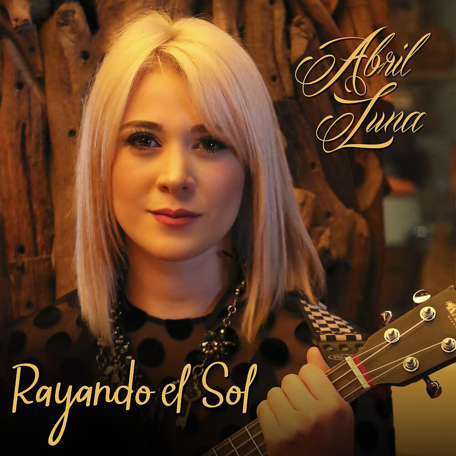 Постер альбома Rayando el Sol