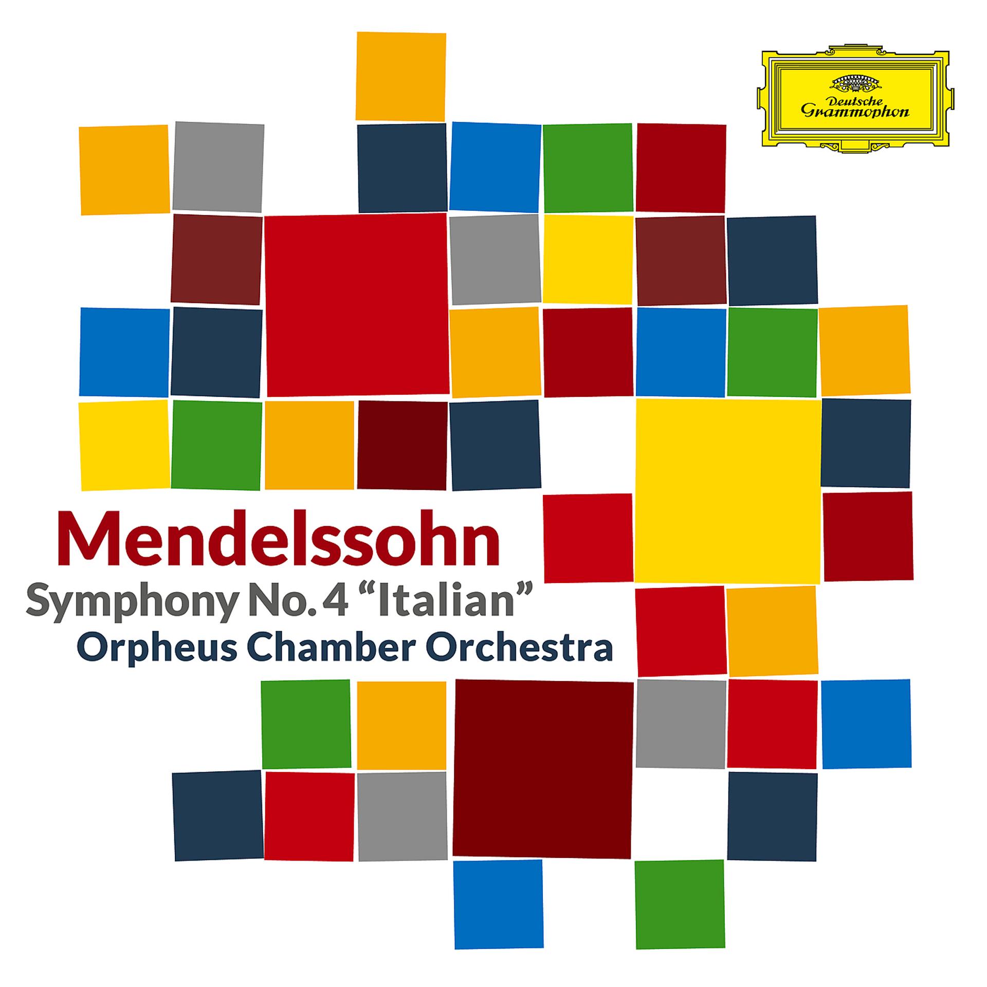 Постер альбома Mendelssohn: Symphony No. 4 in A Major, Op. 90, MWV N 16 "Italian"
