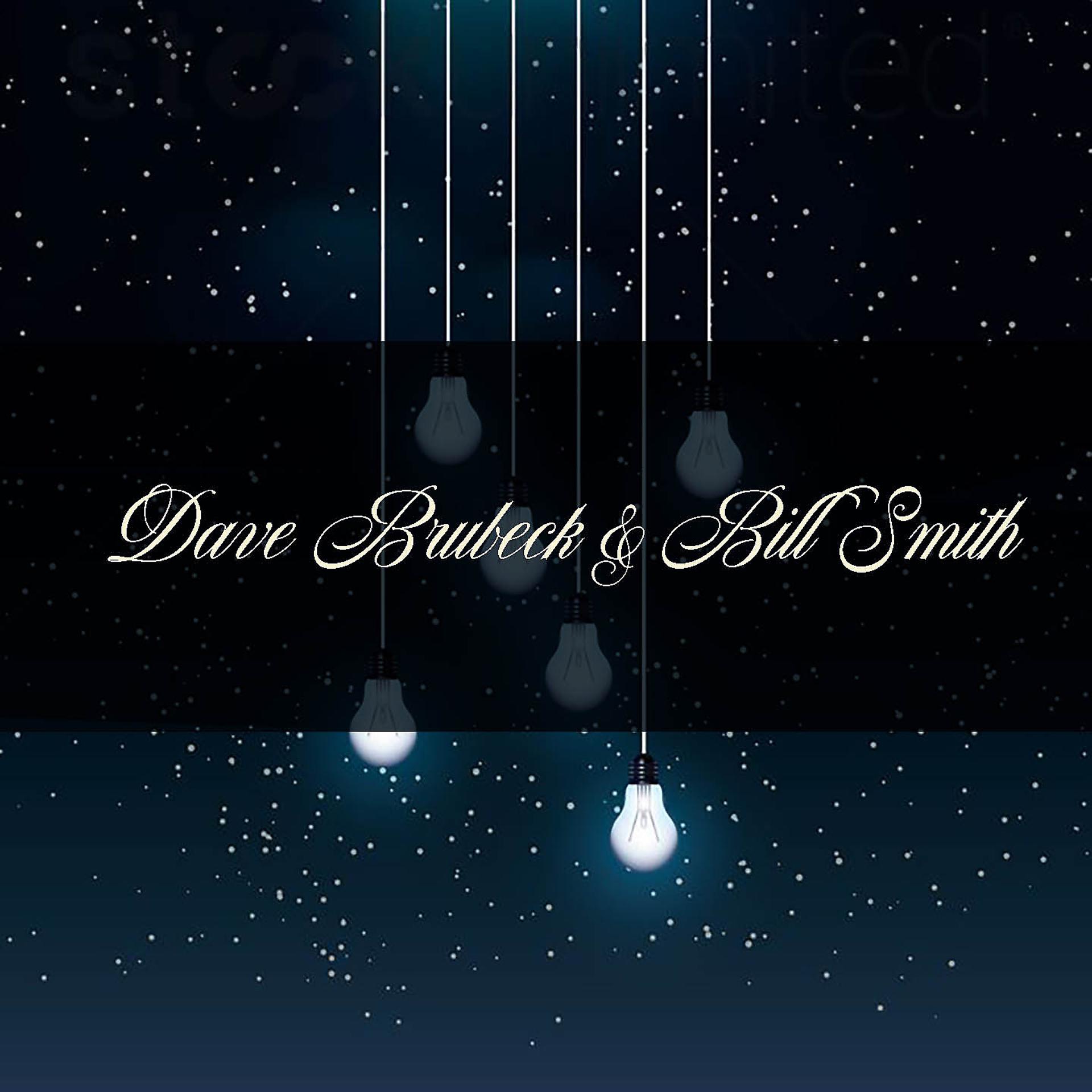 Постер альбома Dave Brubeck & Bill Smith