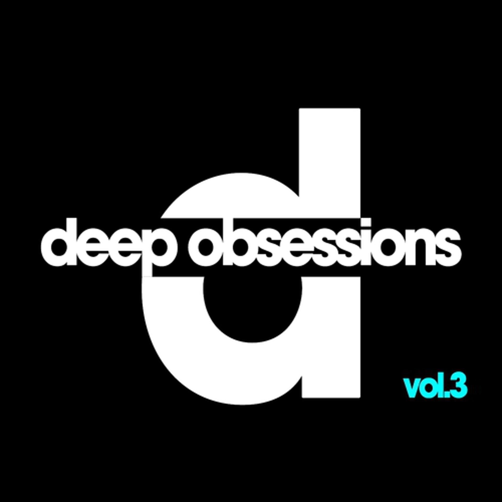 Постер альбома Deep Obsessions Vol. 3