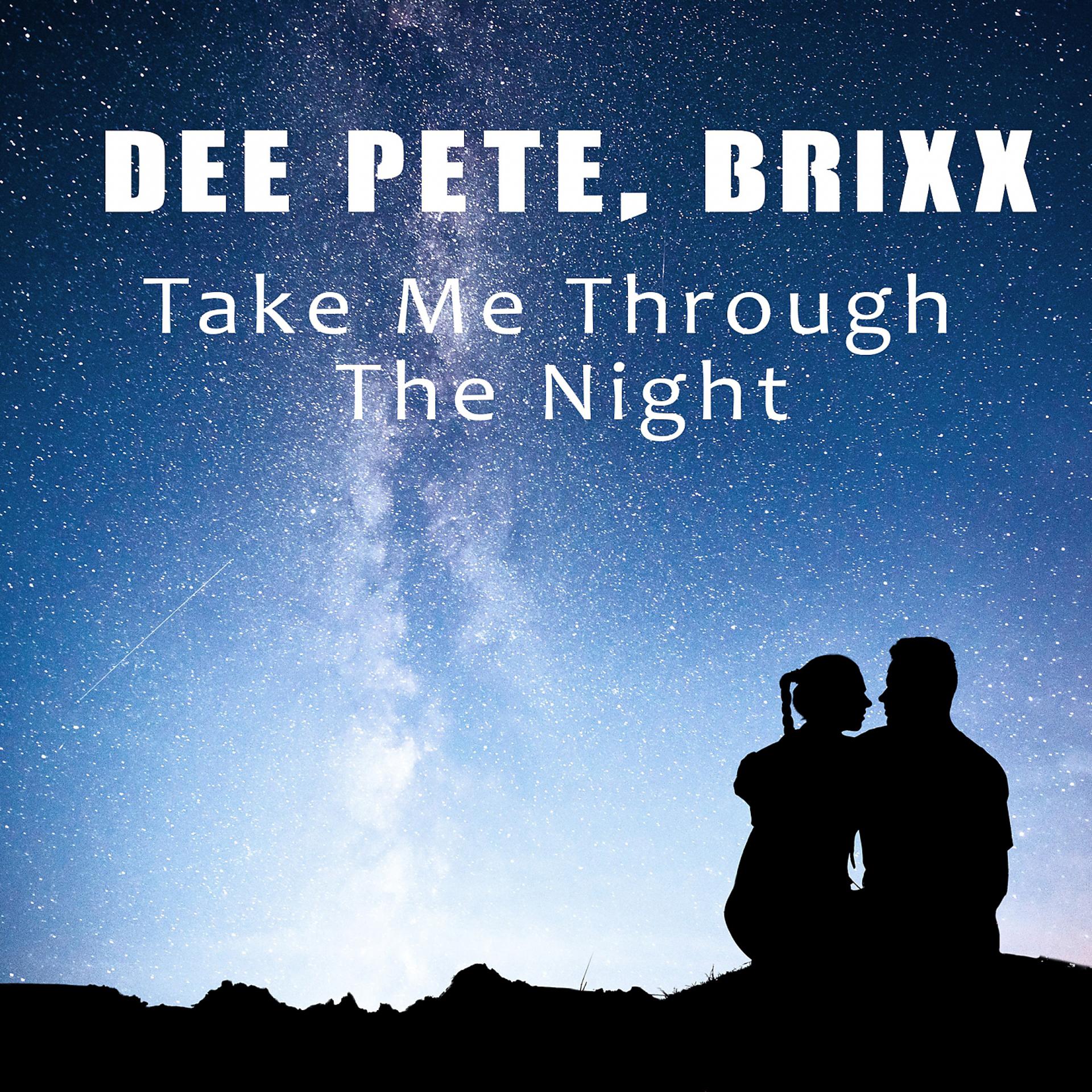 Постер альбома Take Me Through the Night (Full Pack)