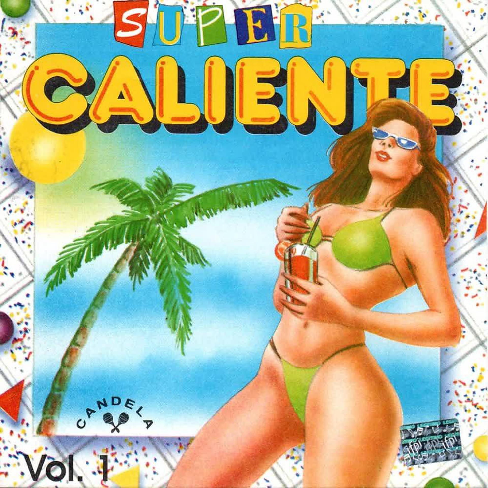 Постер альбома Super Caliente