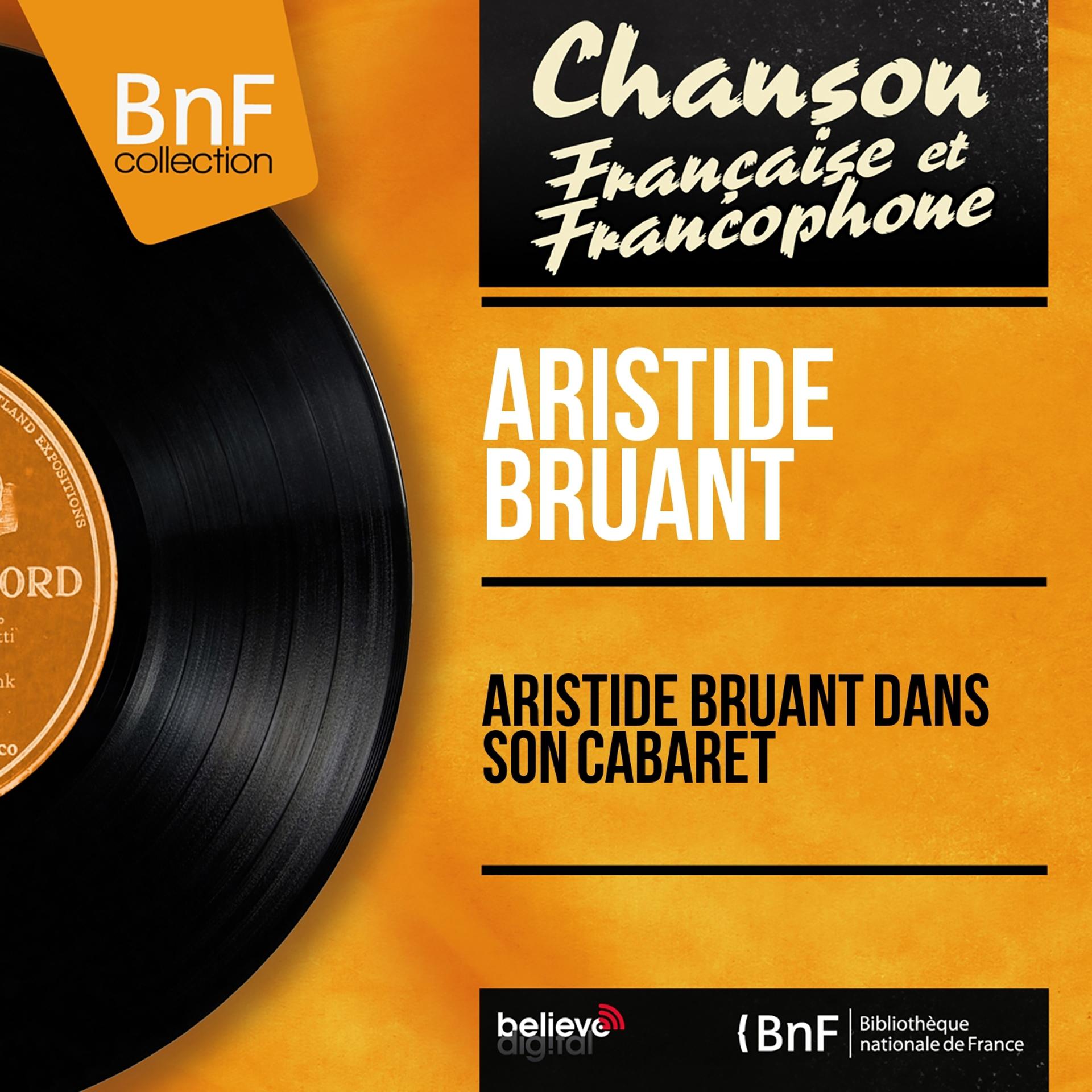 Постер альбома Aristide Bruant dans son cabaret