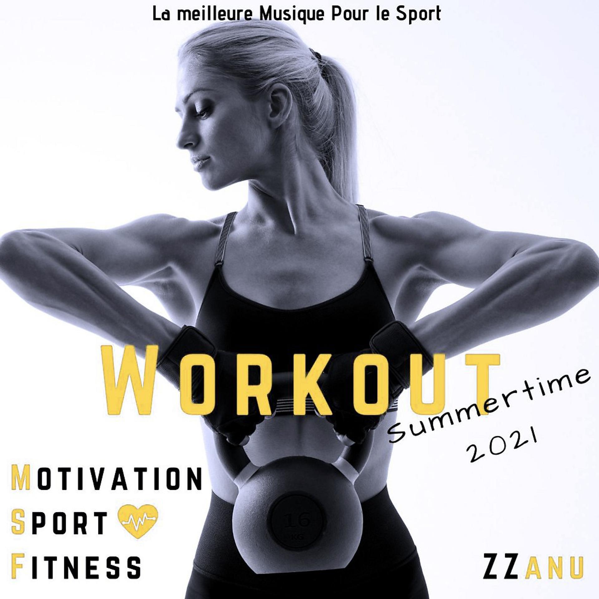 Постер альбома Workout Summertime 2021 (La Meilleure Musique Pour Le Sport)