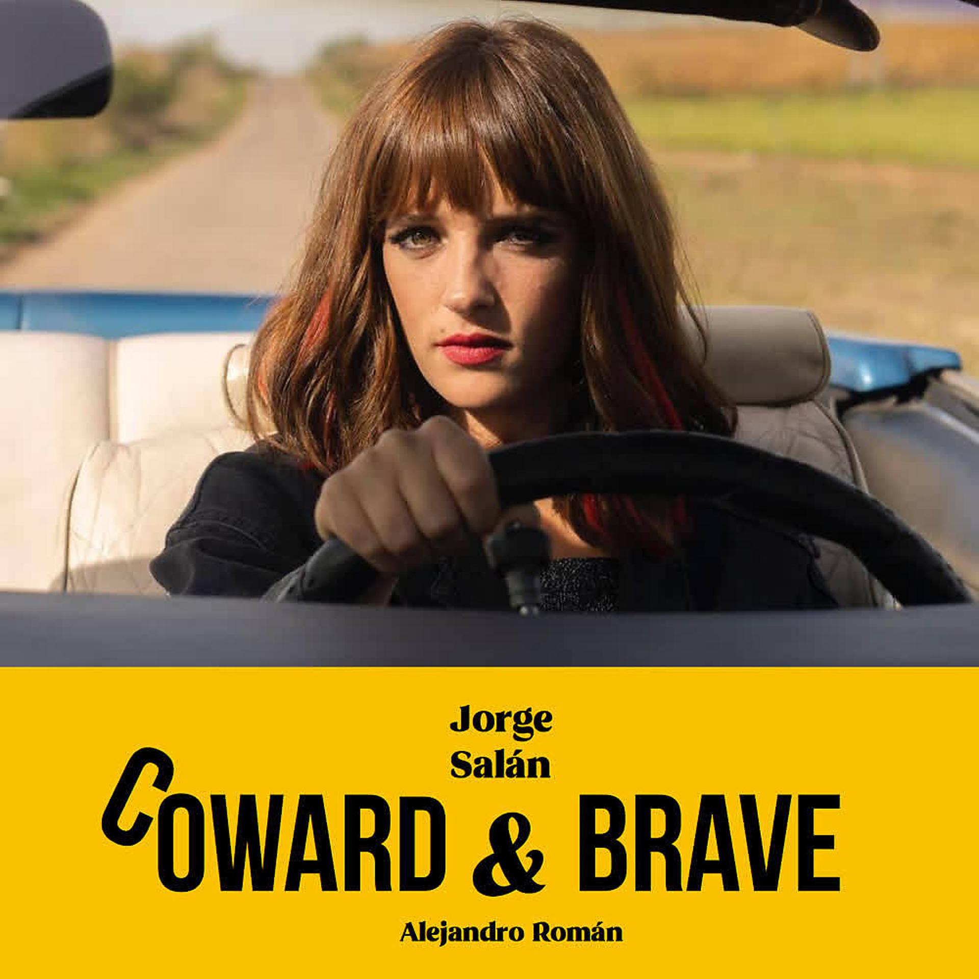 Постер альбома Coward & Brave