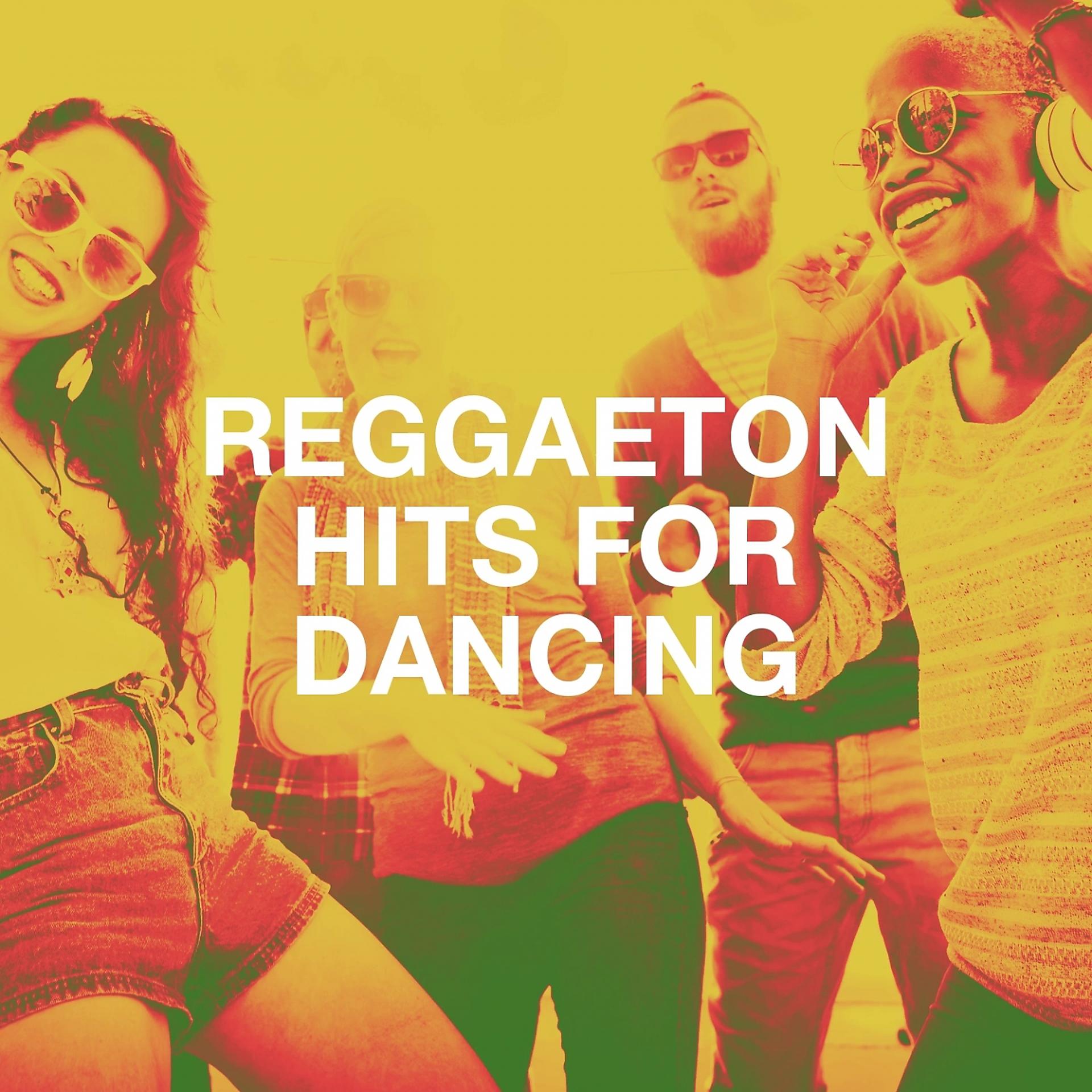 Постер альбома Reggaeton Hits For Dancing