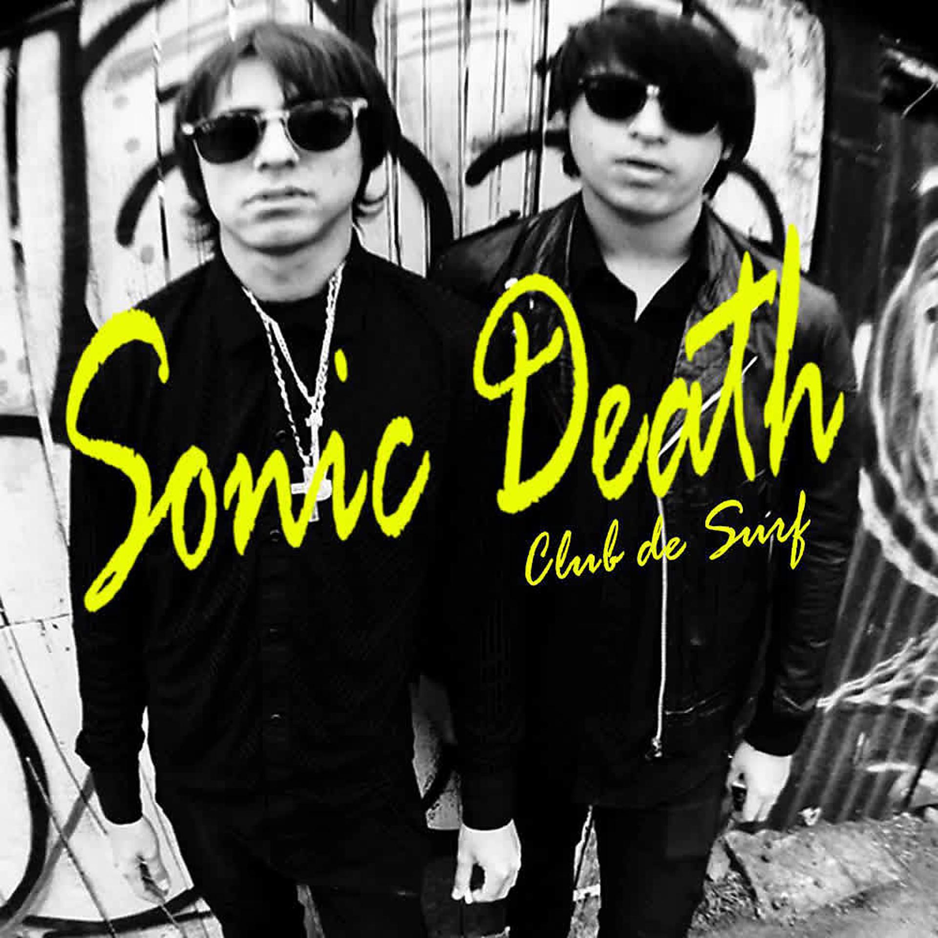 Постер альбома Sonic Death