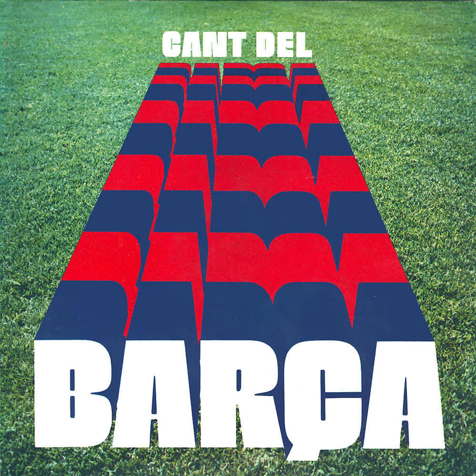 Постер альбома Cant del Barça. Original Anthem (Original Anthem)