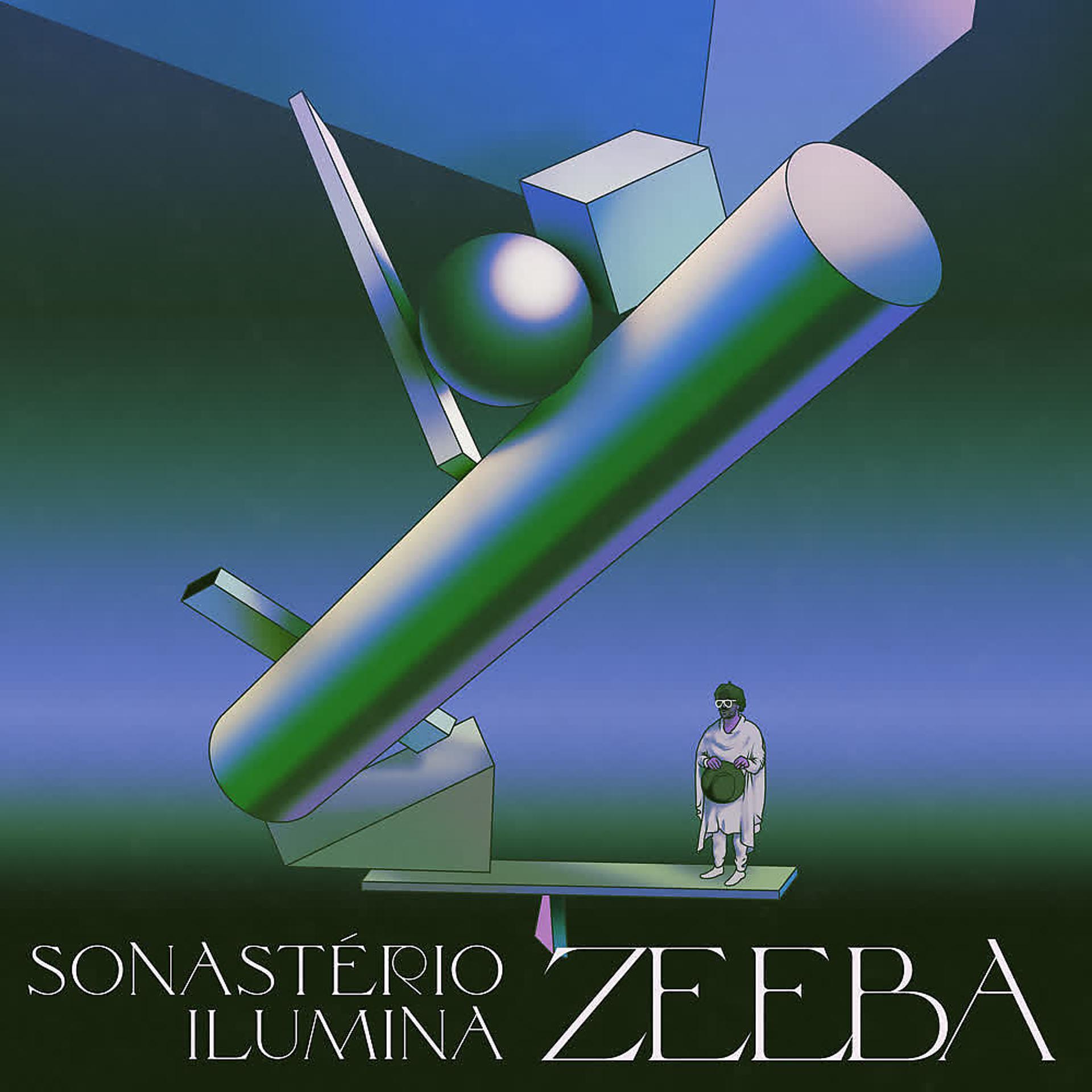 Постер альбома Zeeba ilumina Sonastério