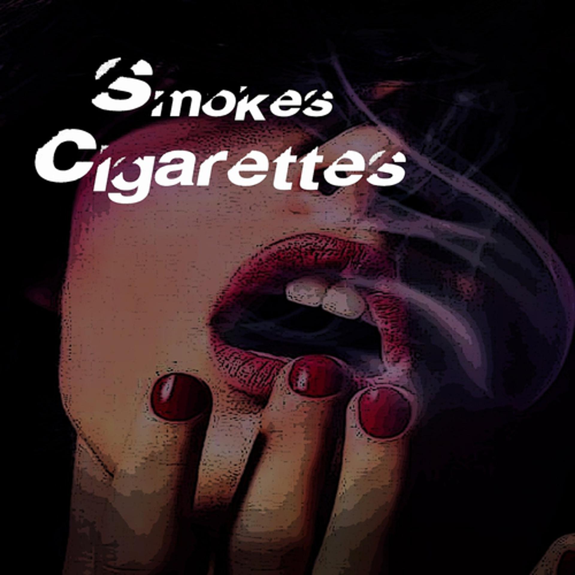 Постер альбома Smokes Cigarettes