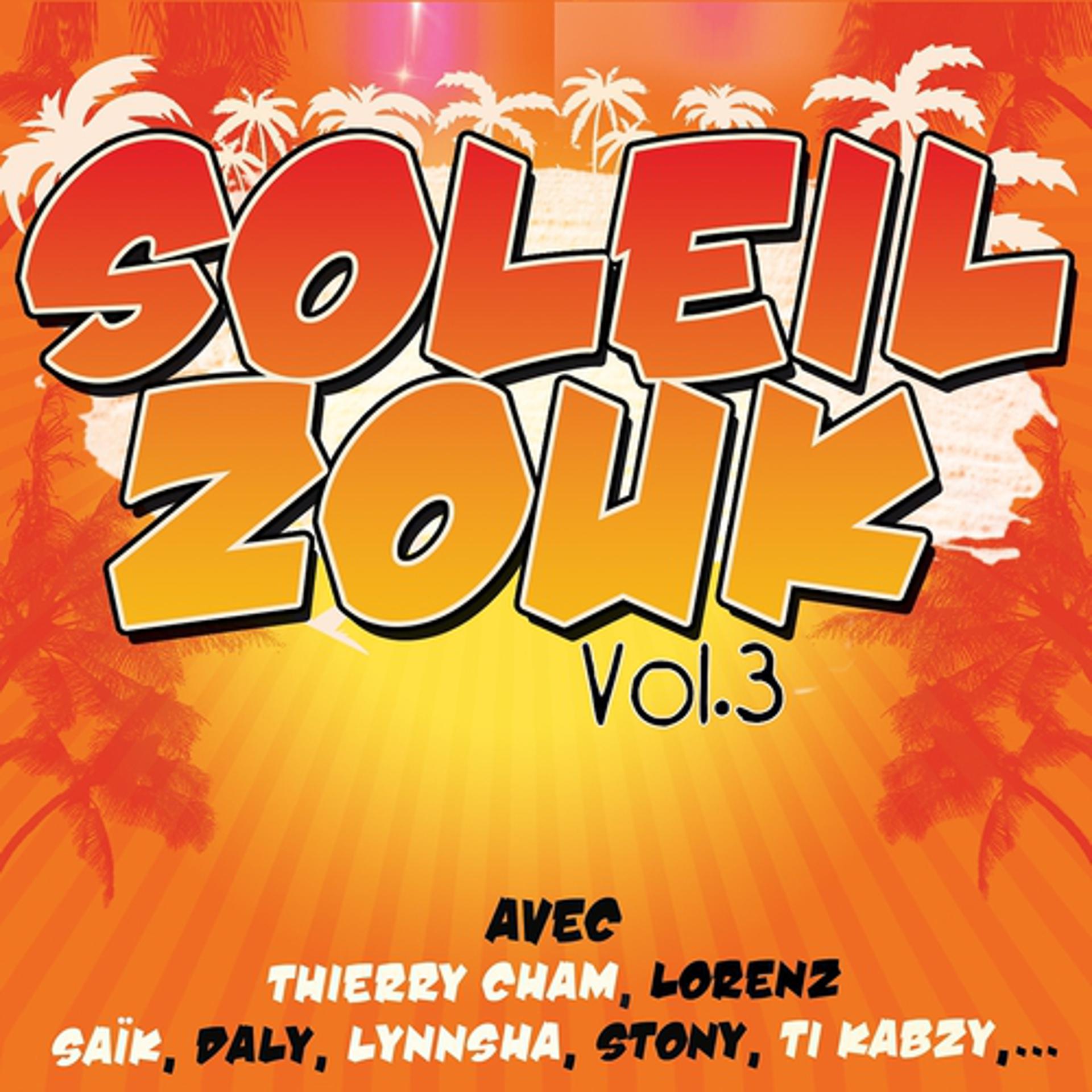 Постер альбома Soleil zouk, vol. 3