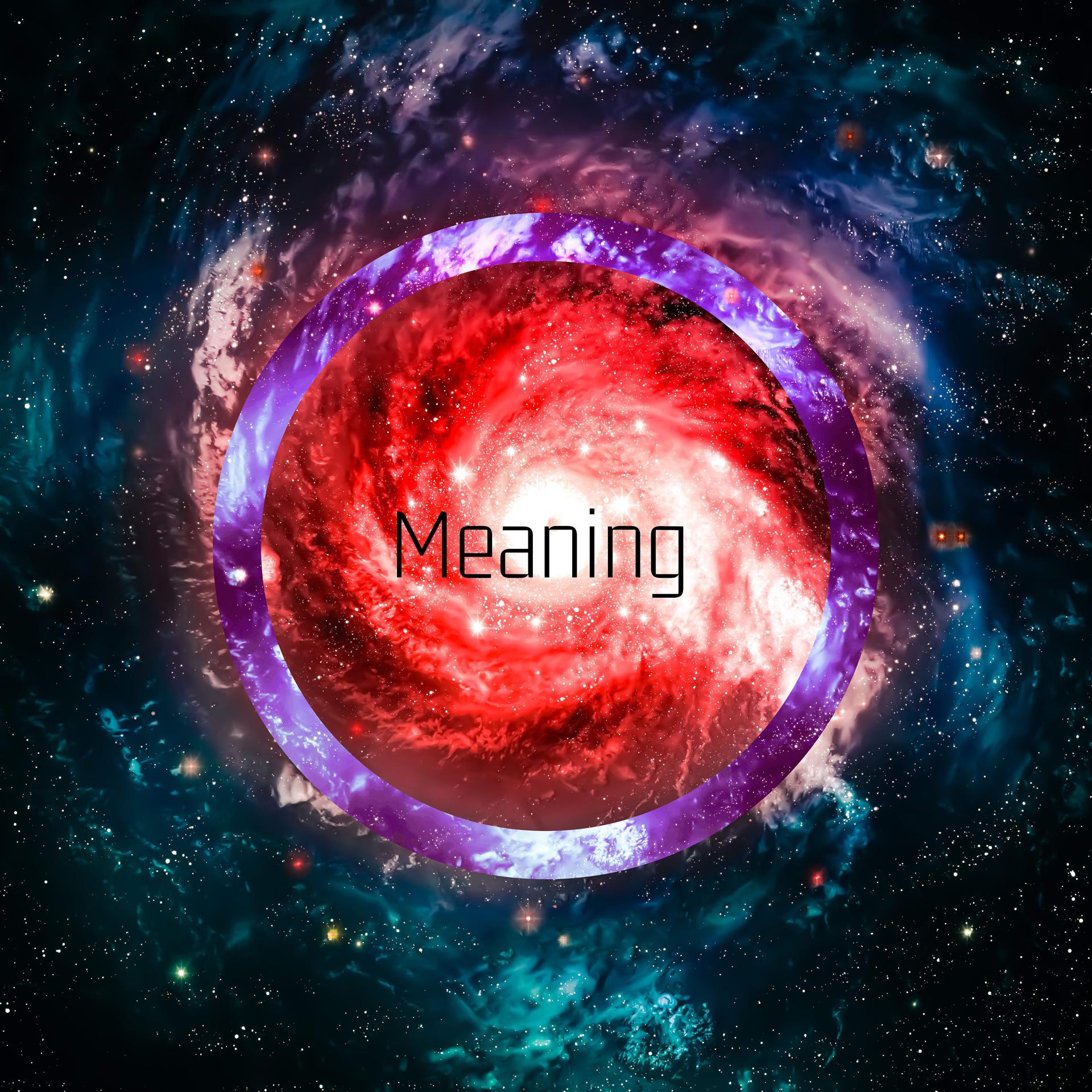 Постер альбома Meaning