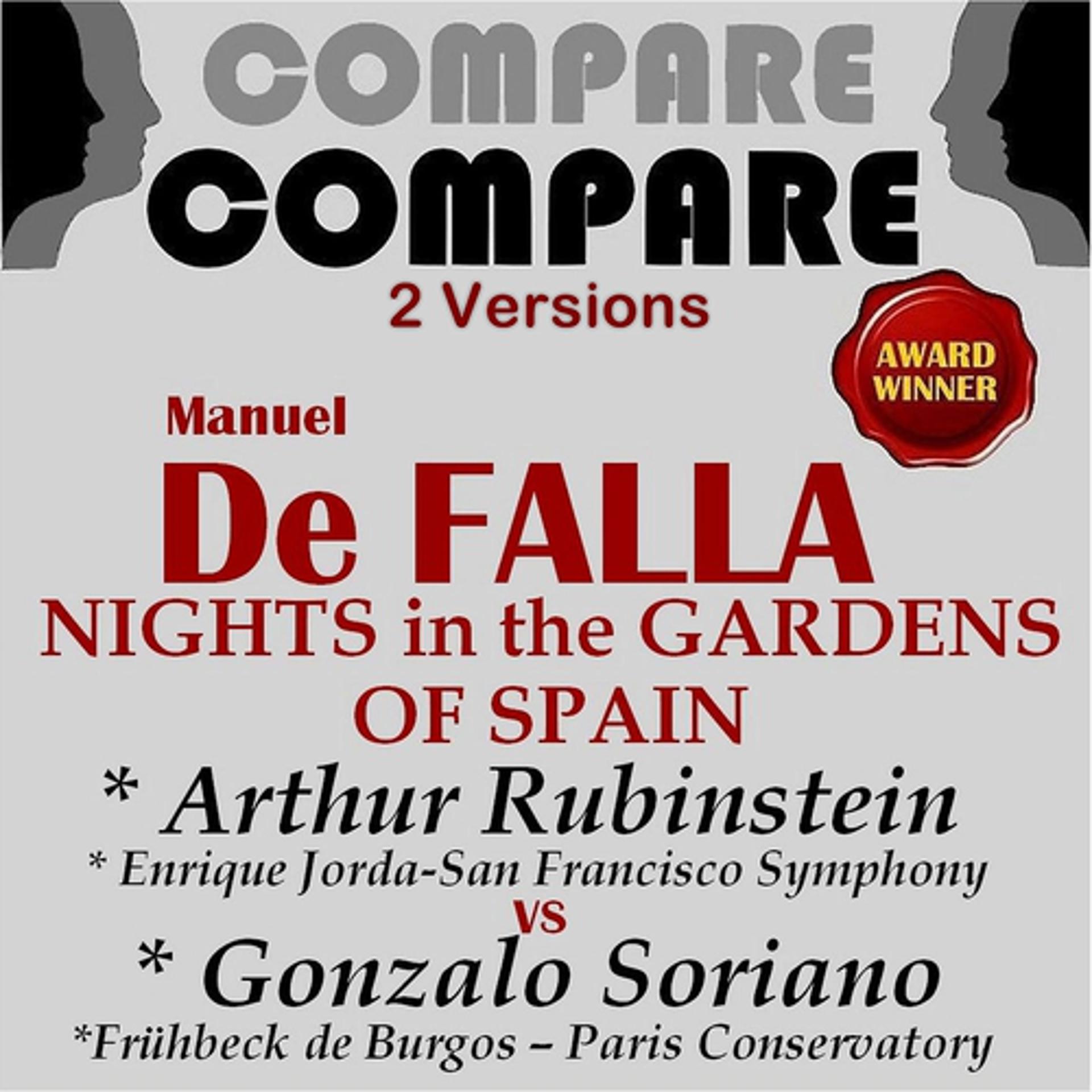Постер альбома De Falla: Nights in the Gardens of Spain, Arthur Rubinstein vs. Gonzalo Soriano (Compare 2 Versions)
