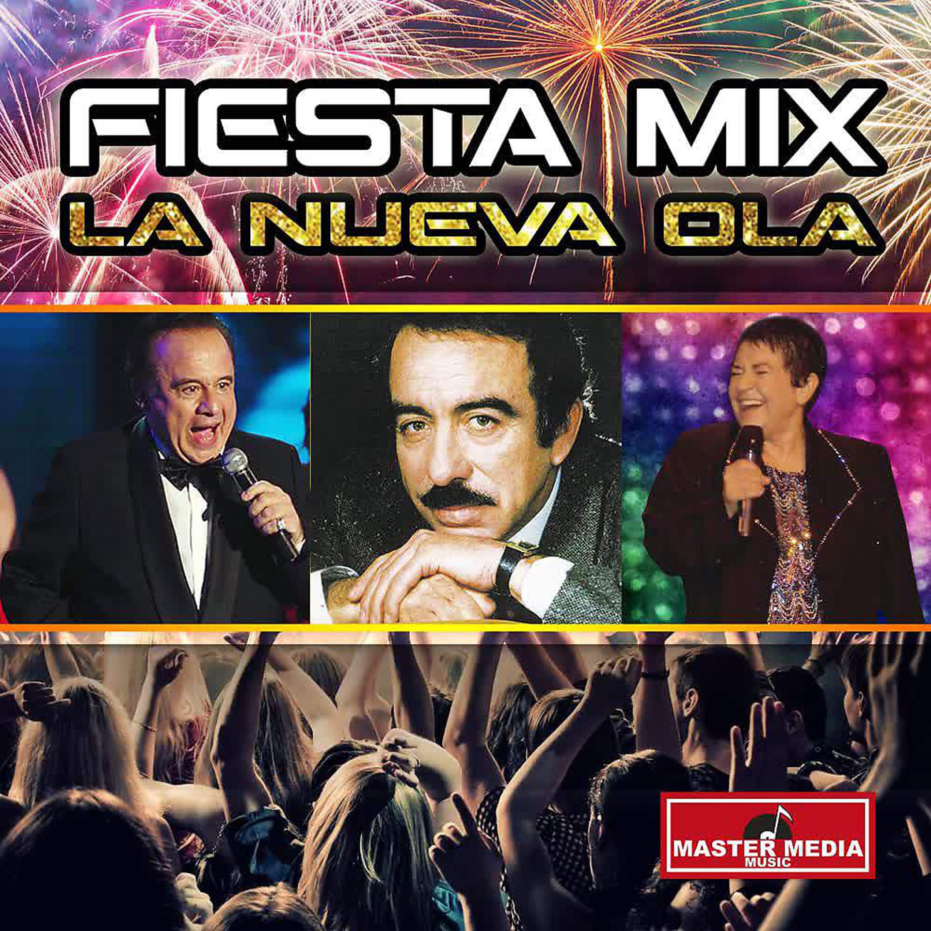 Постер альбома La Nueva Ola (Fiesta Mix)