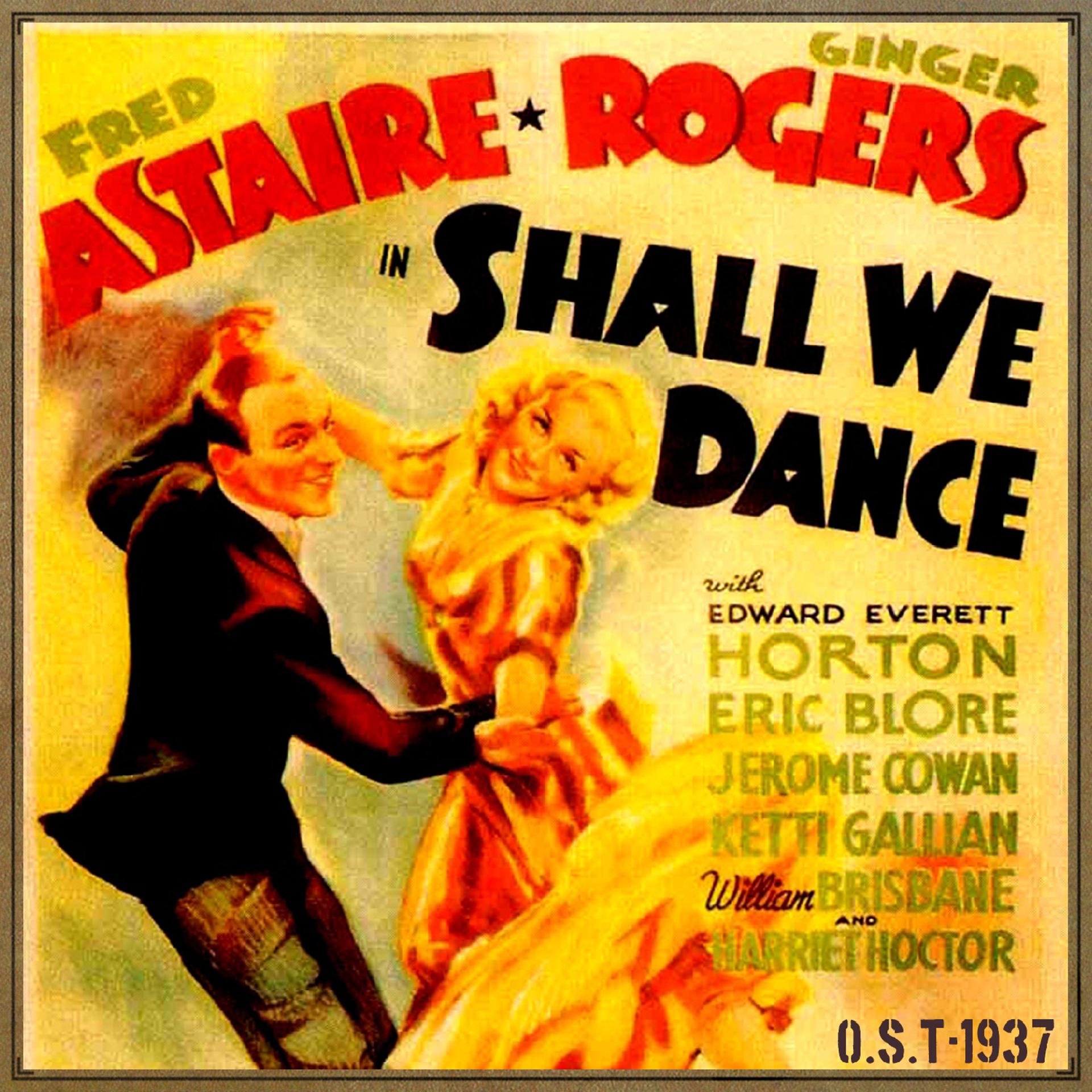 Постер альбома Shall We Dance (O.S.T - 1937)