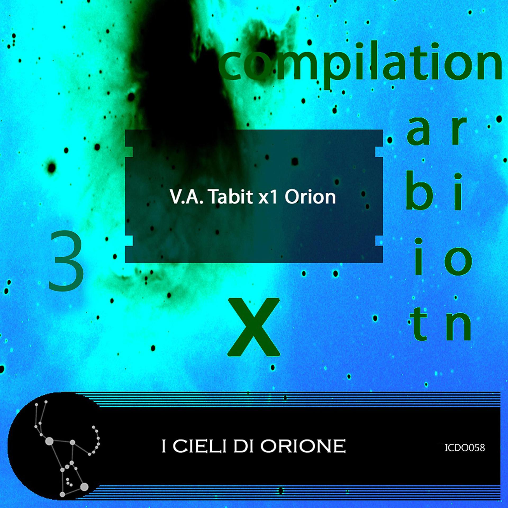 Постер альбома Tabit X1 Orion - 3