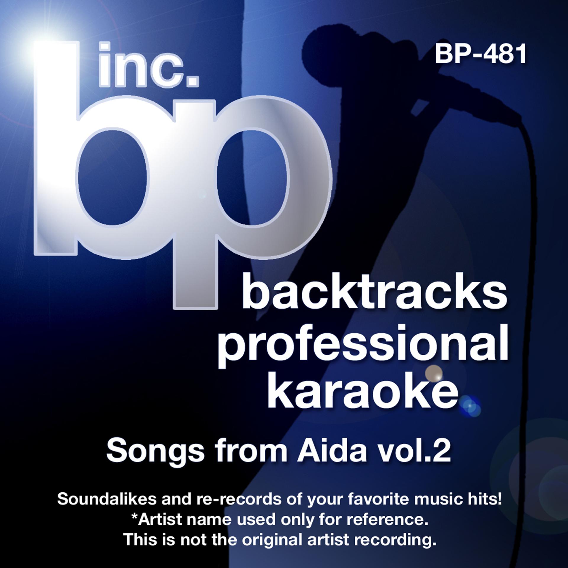 Постер альбома Songs from Aida, Vol. 2 (Karaoke)