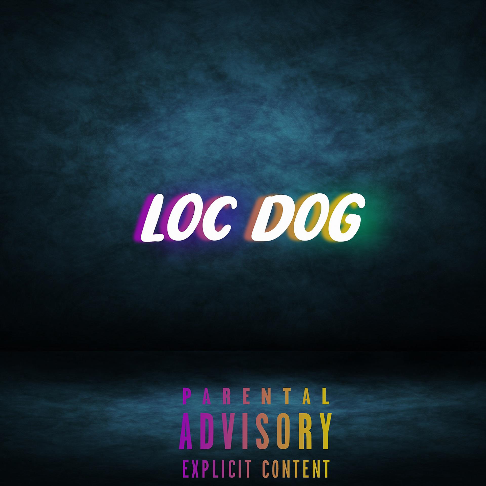 Постер альбома Loc Dog