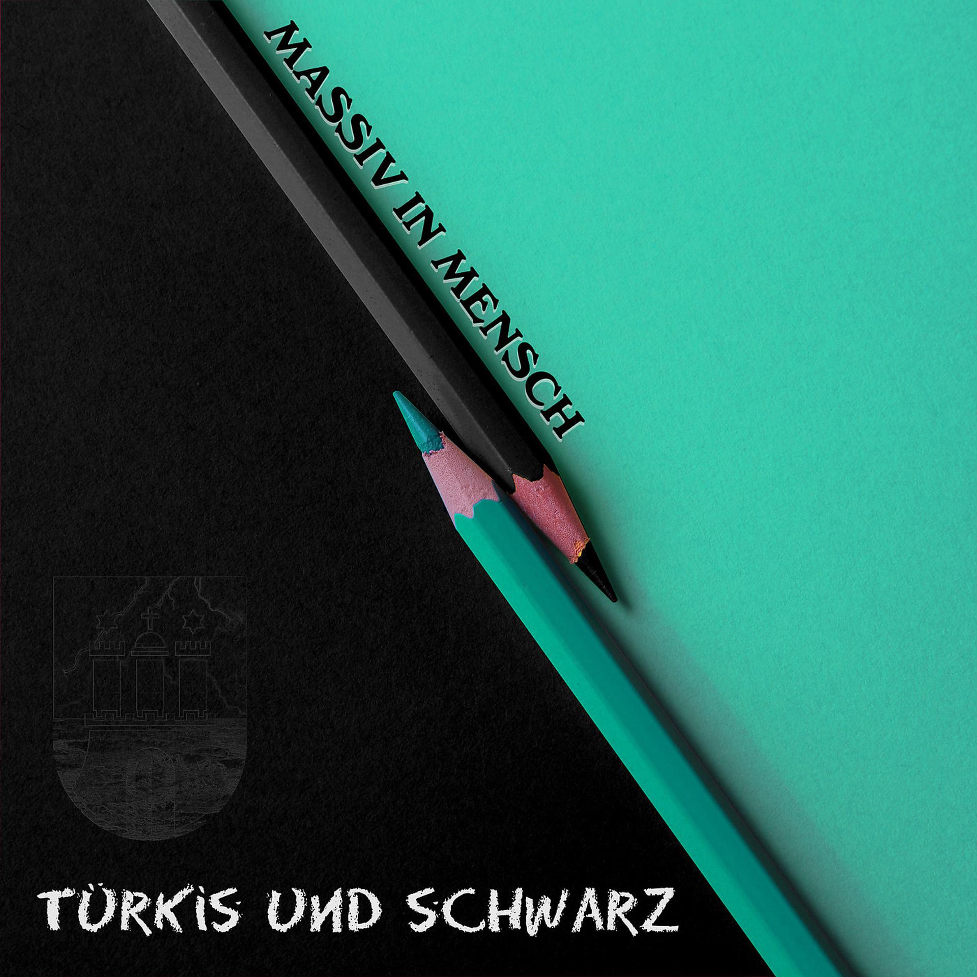 Постер альбома Türkis Und Schwarz