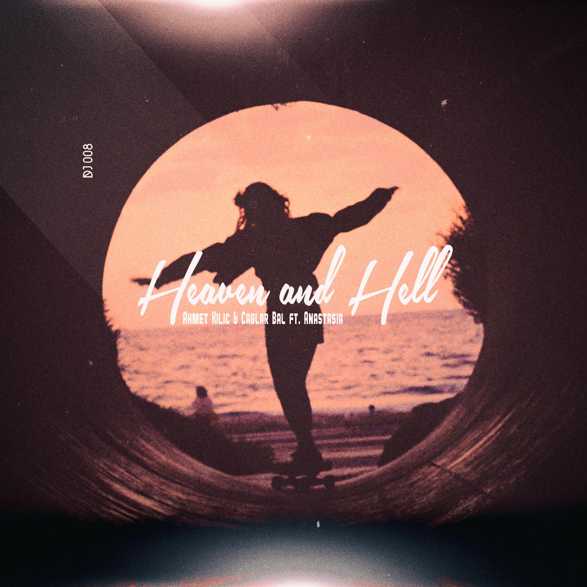 Постер альбома Heaven and Hell (feat. Anastasia)