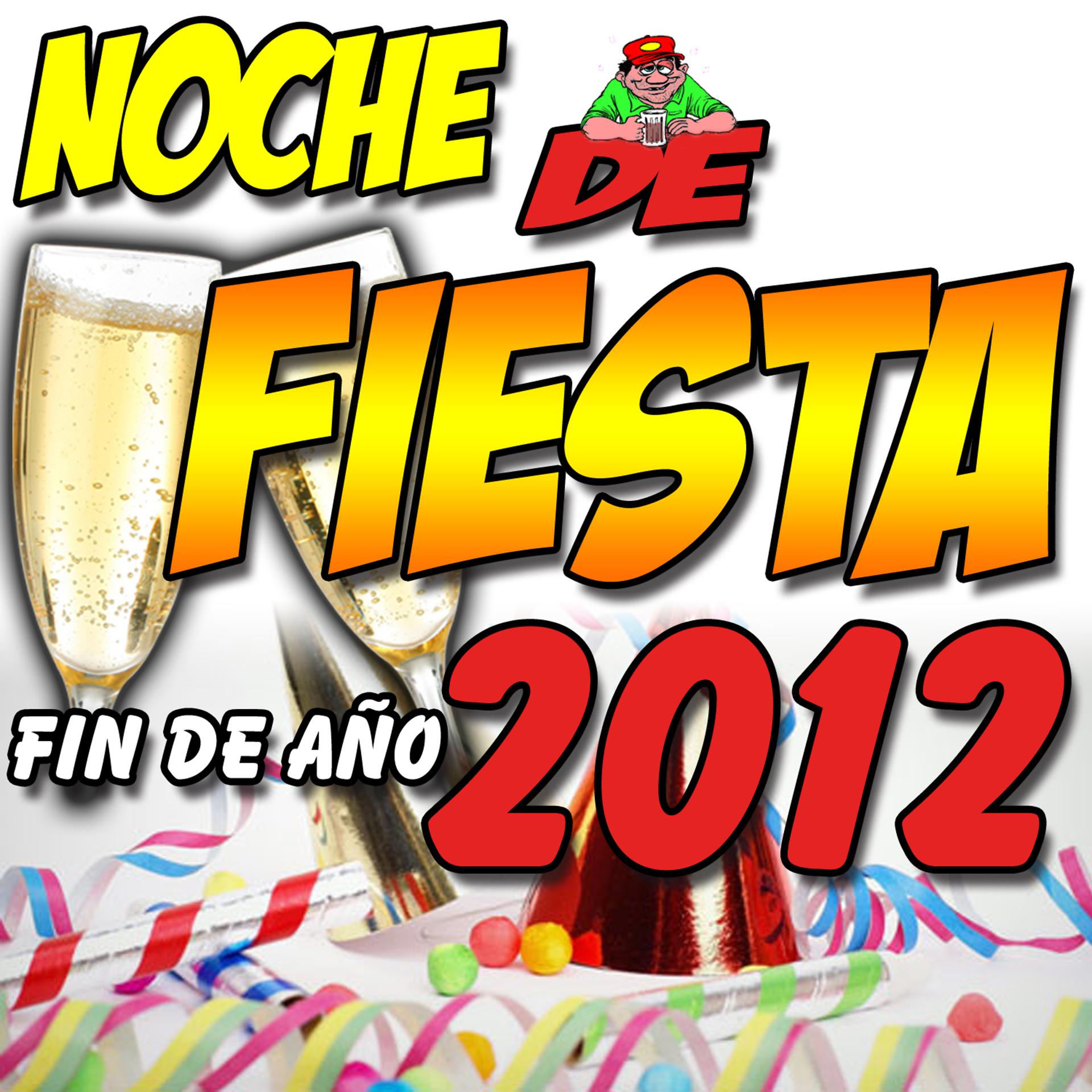 Постер альбома Noche de Fiesta Fin de Año