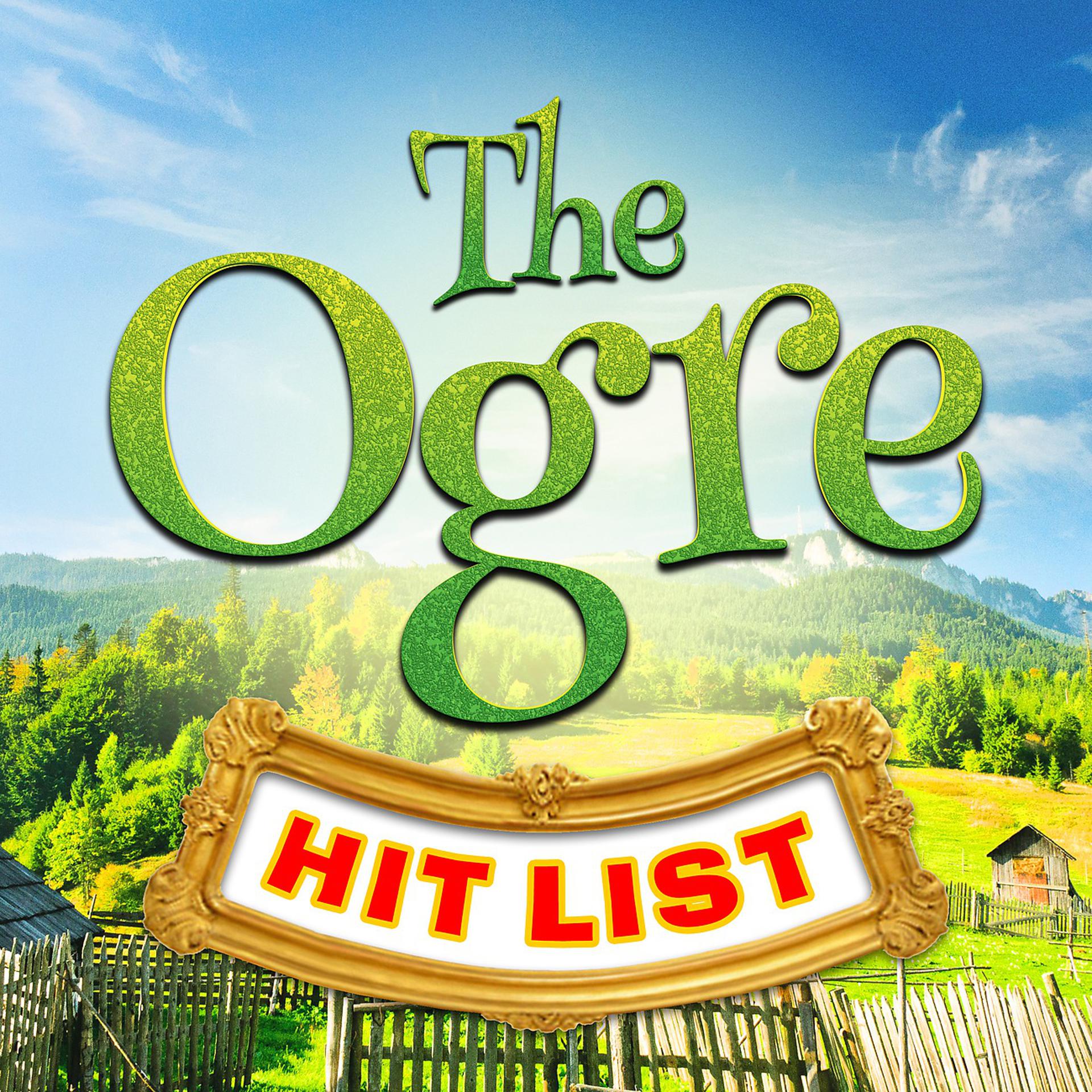 Постер альбома The Ogre Hit List