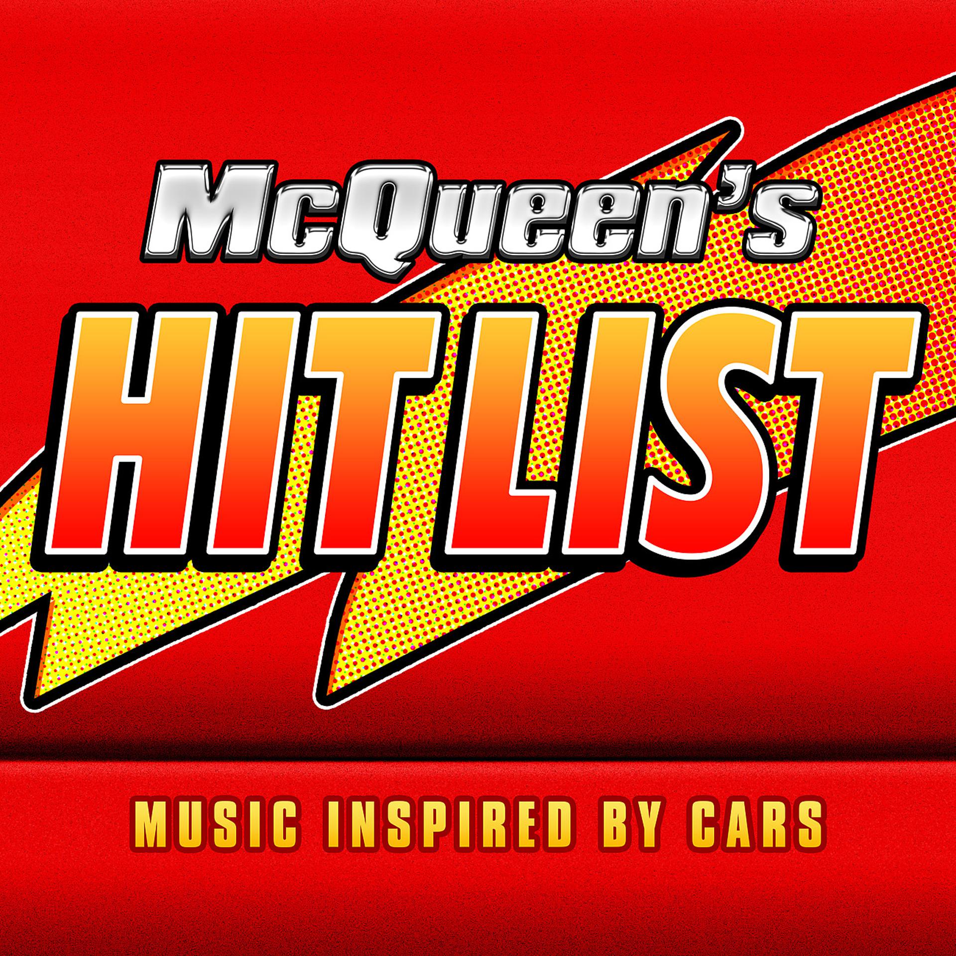 Постер альбома McQueen's Hit List (Music Inspired by Cars)