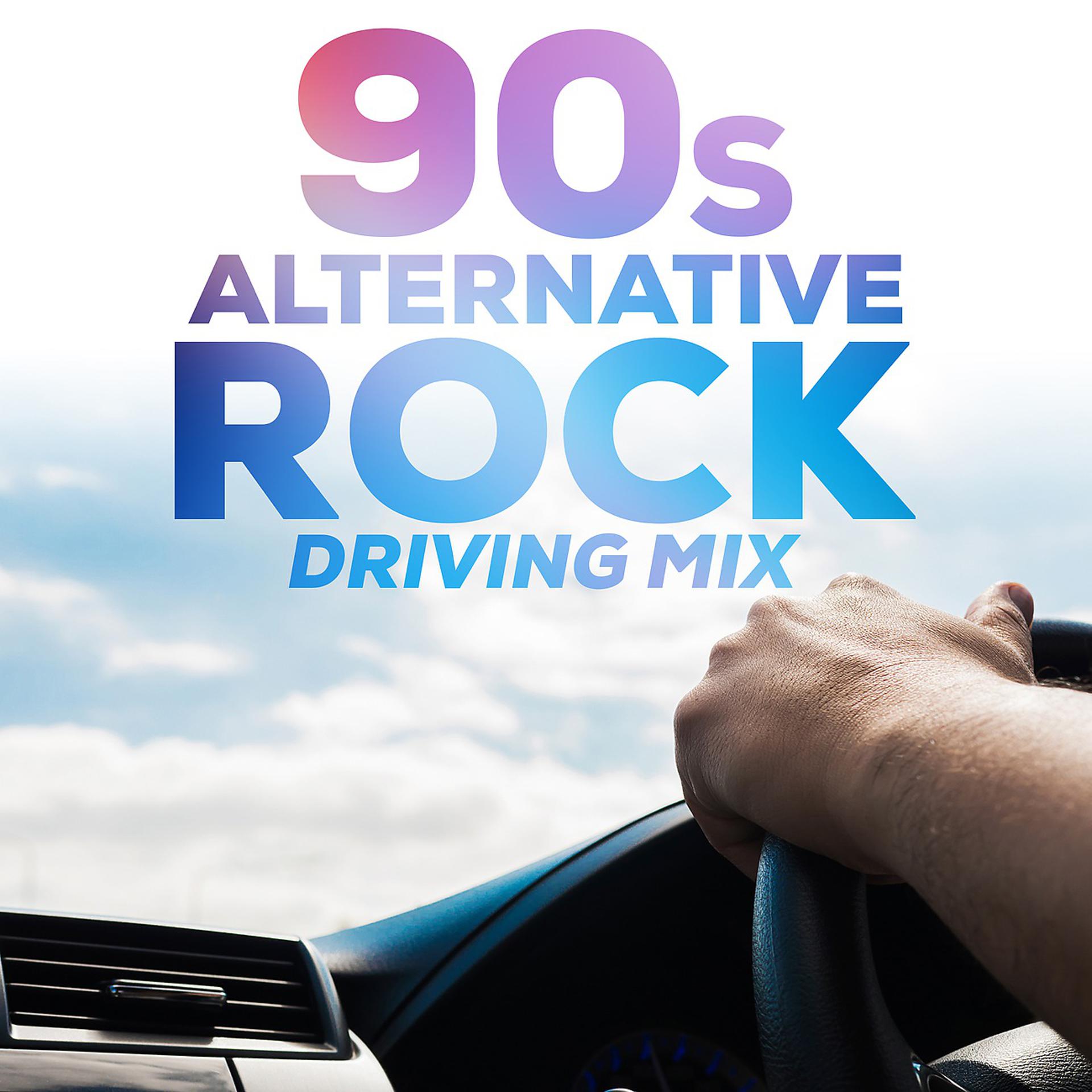 Постер альбома 90s Alternative Rock Driving Mix