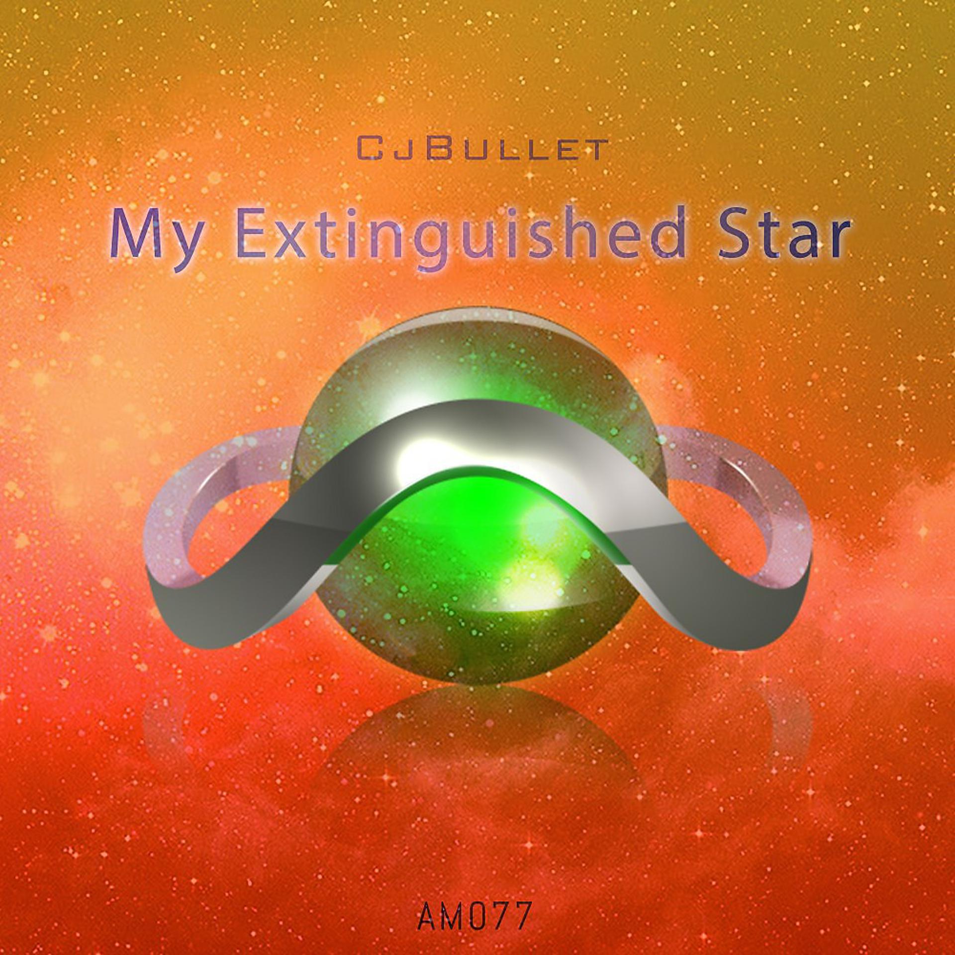 Постер альбома My Extinguished Star