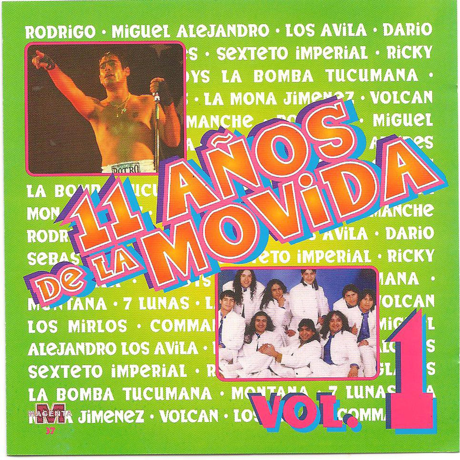 Постер альбома 11 Años de la Movida (Vol 1)