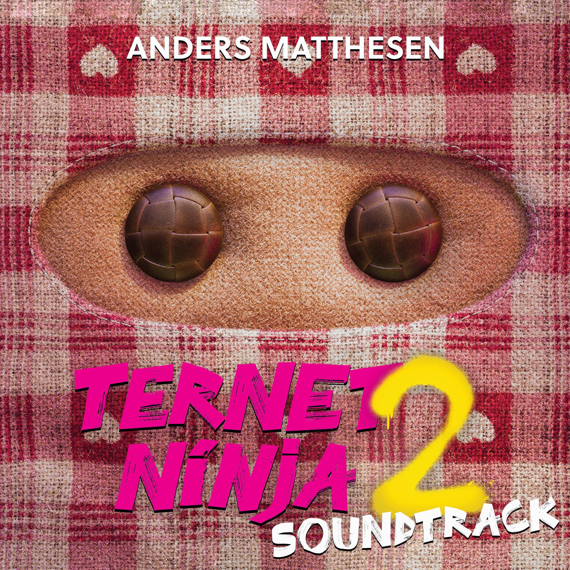 Постер альбома Ternet Ninja 2 (Soundtrack)
