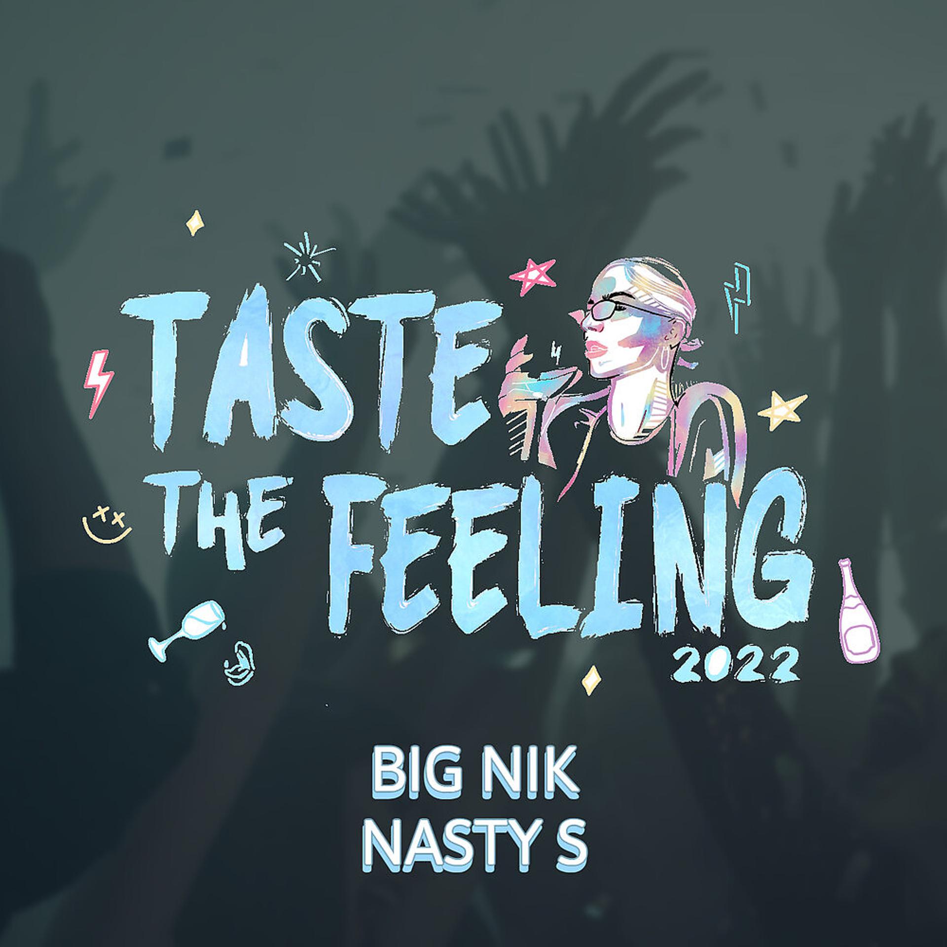 Постер альбома Taste the feeling 2022