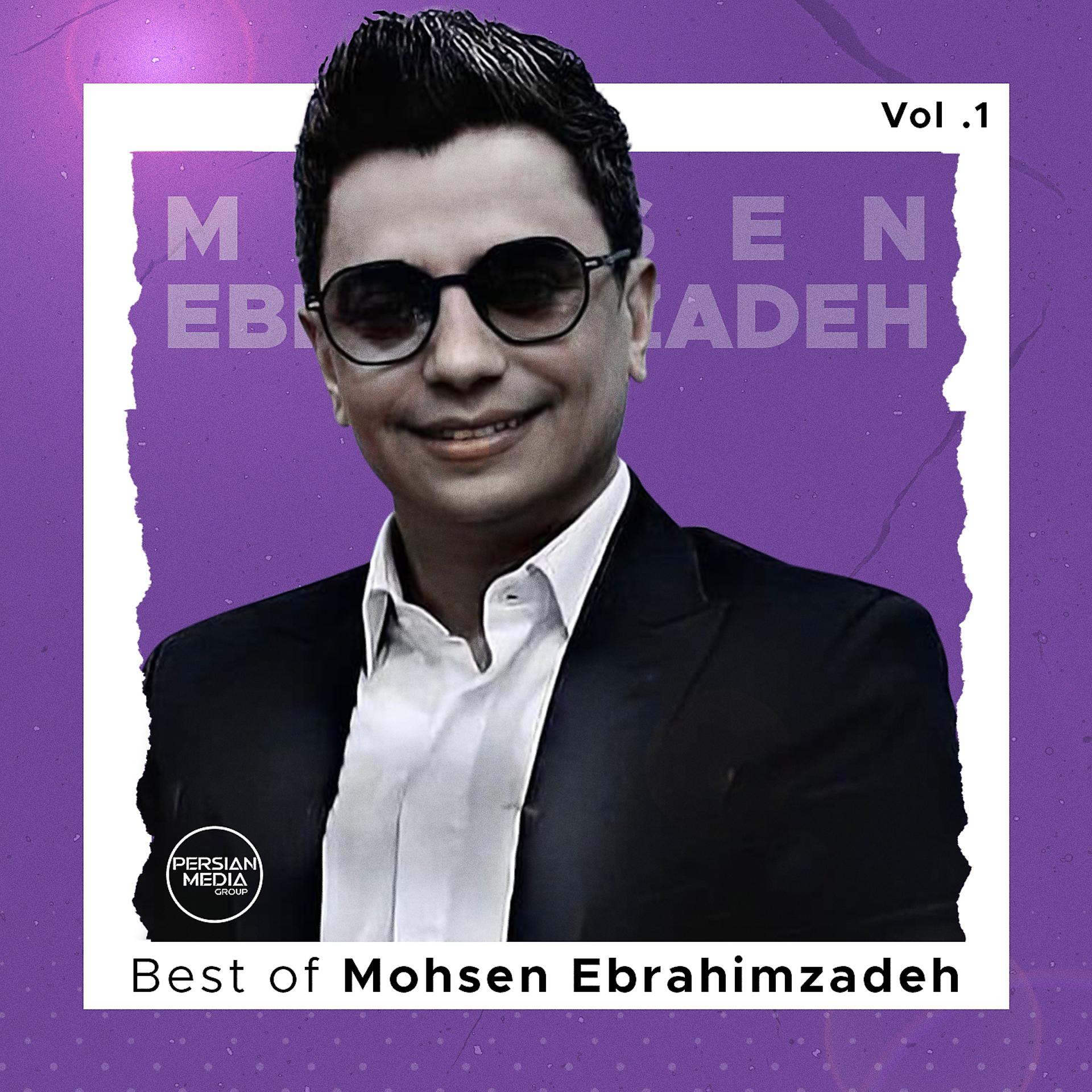 Постер альбома Best of Mohsen Ebrahimzadeh, Vol .1