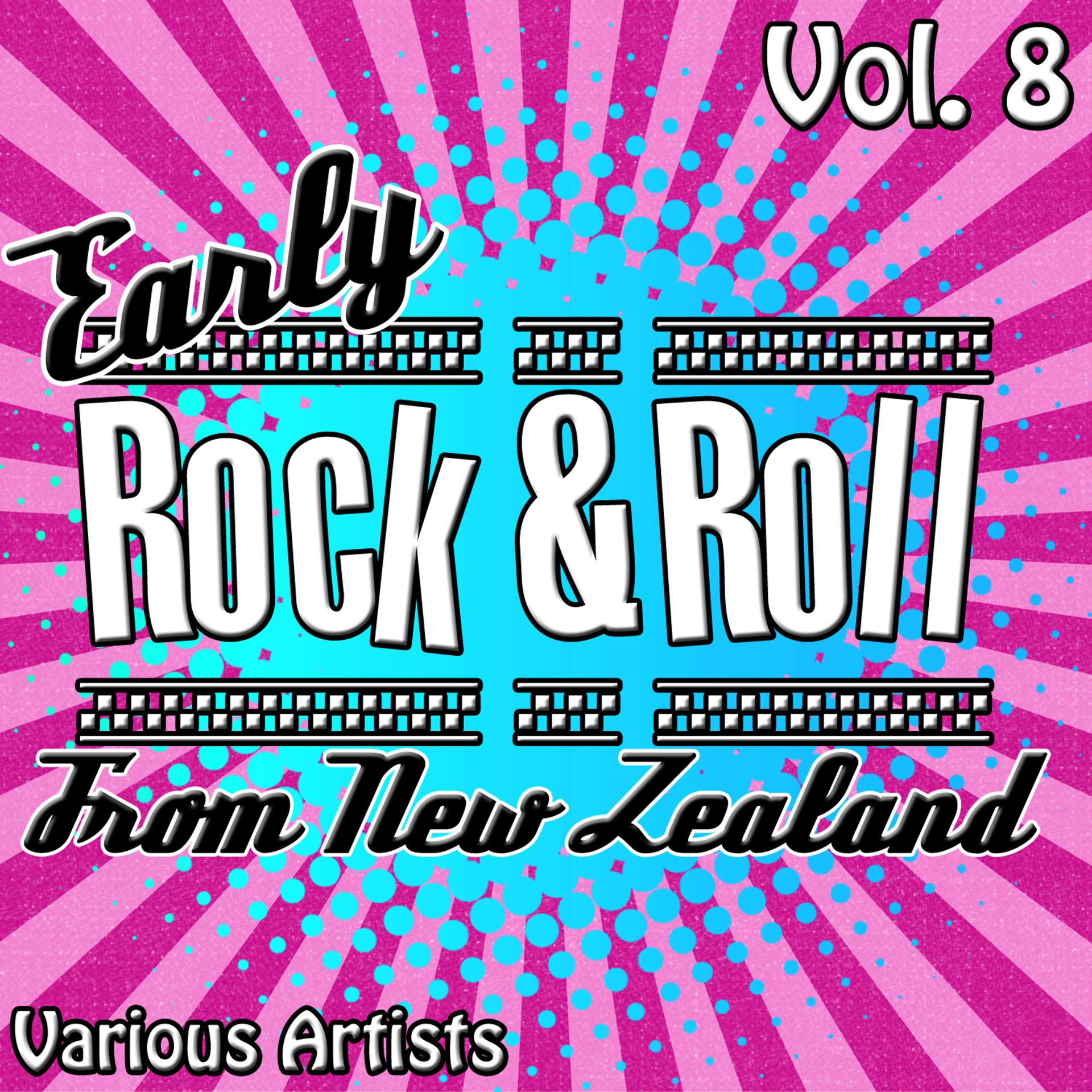 Постер альбома Early Rock & Roll from New Zealand Vol. 8