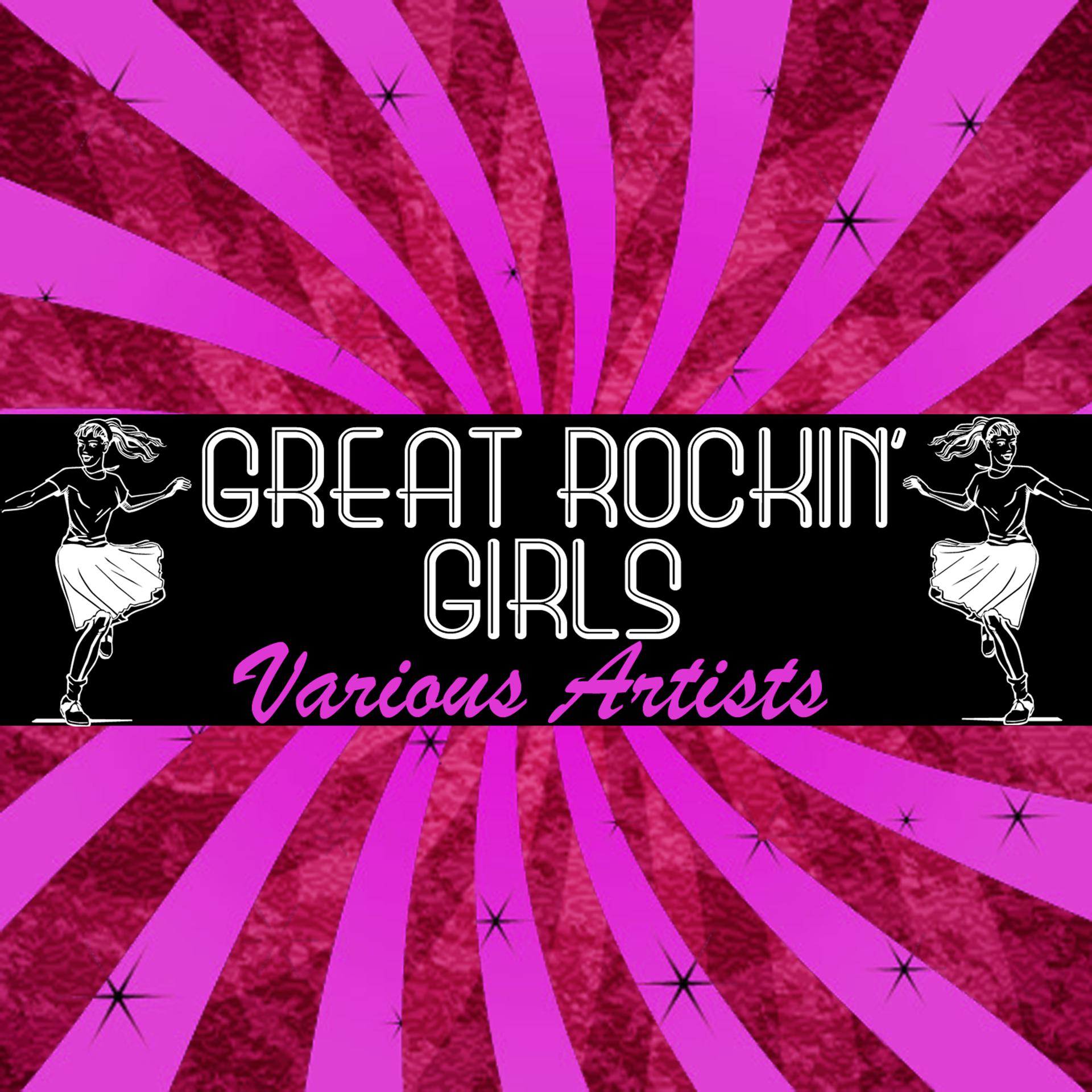 Постер альбома Great Rockin' Girls