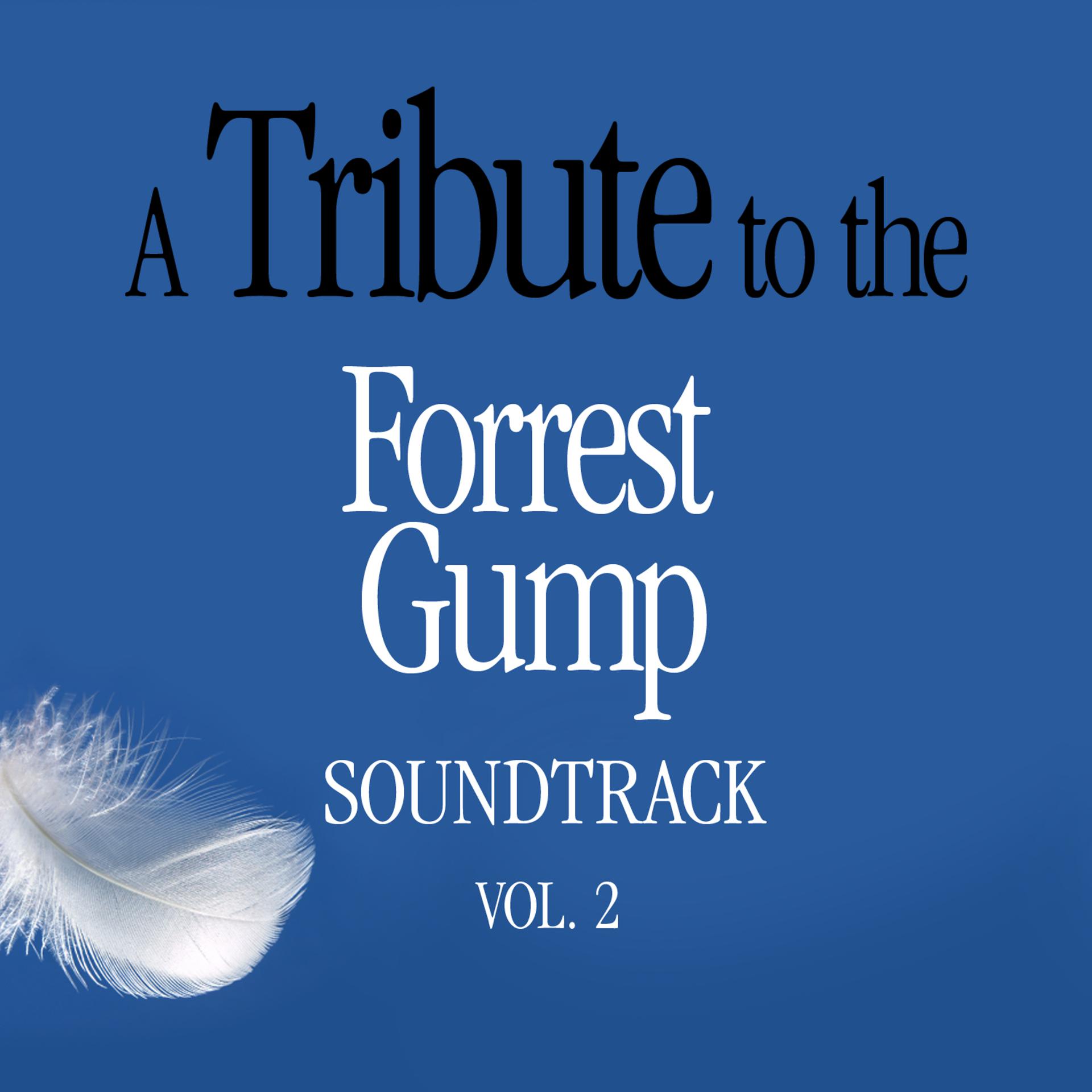 Постер альбома A Tribute to the Forrest Gump Soundtrack, Vol. 2