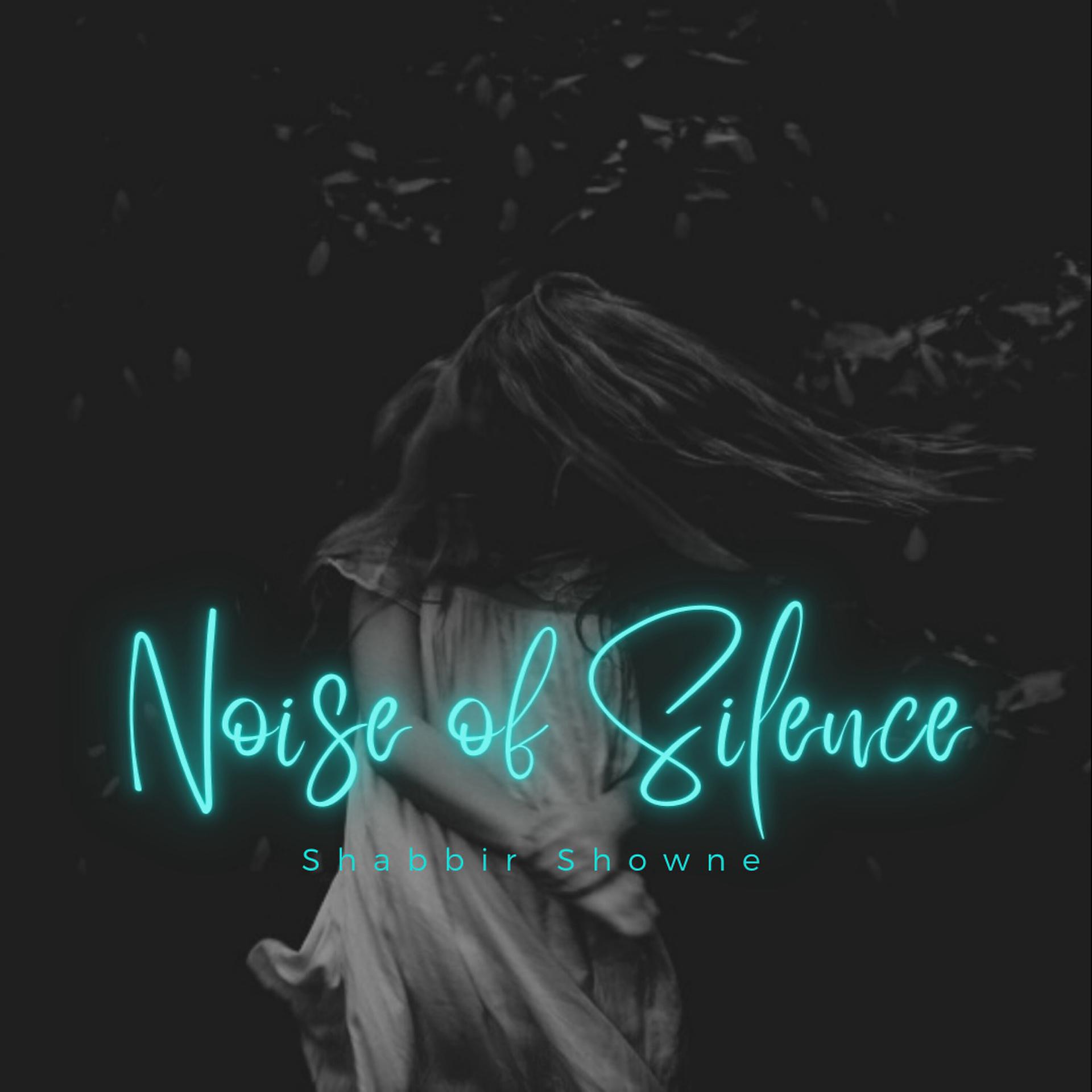 Постер альбома Noise of Silence