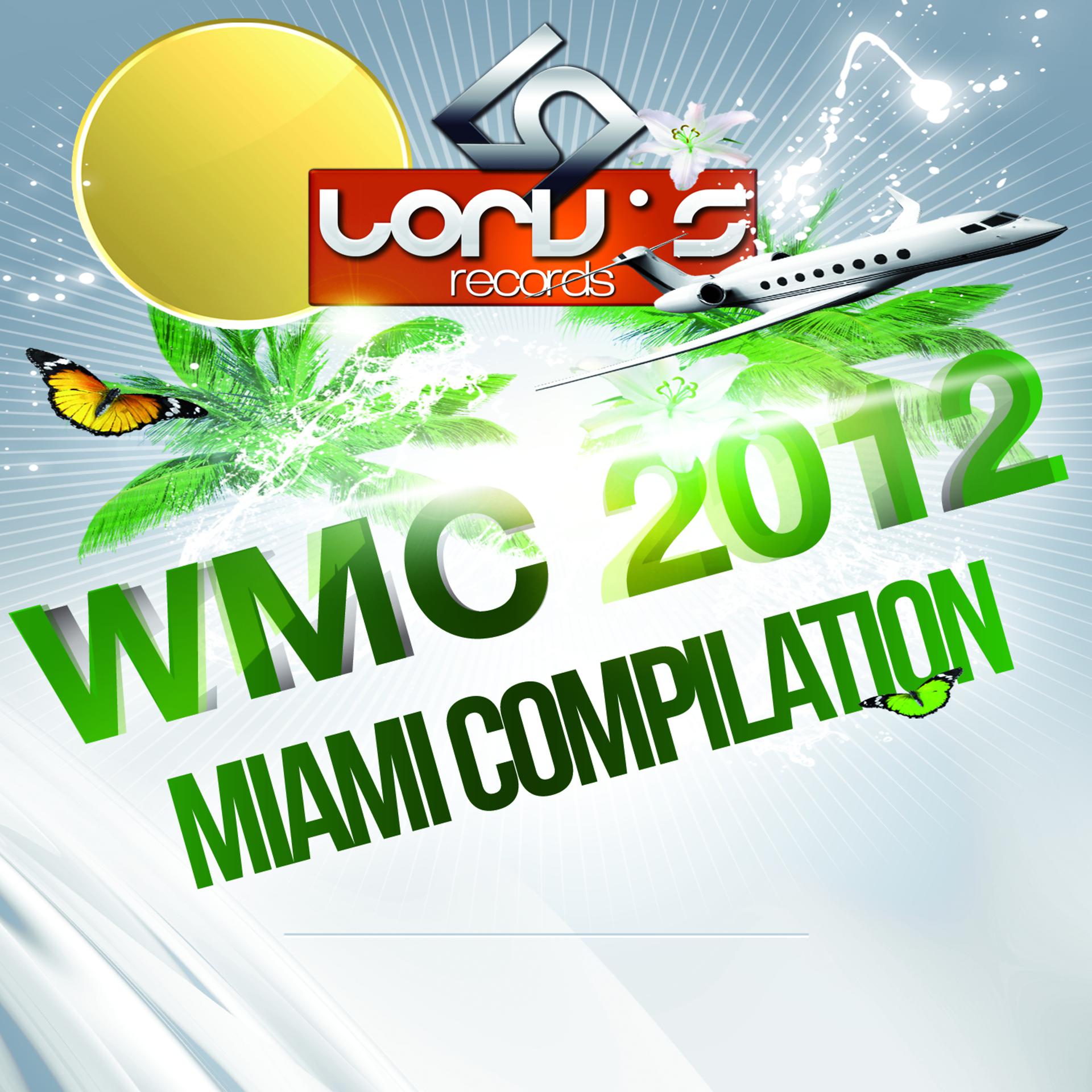 Постер альбома Wmc 2012 Miami Compilation - EP