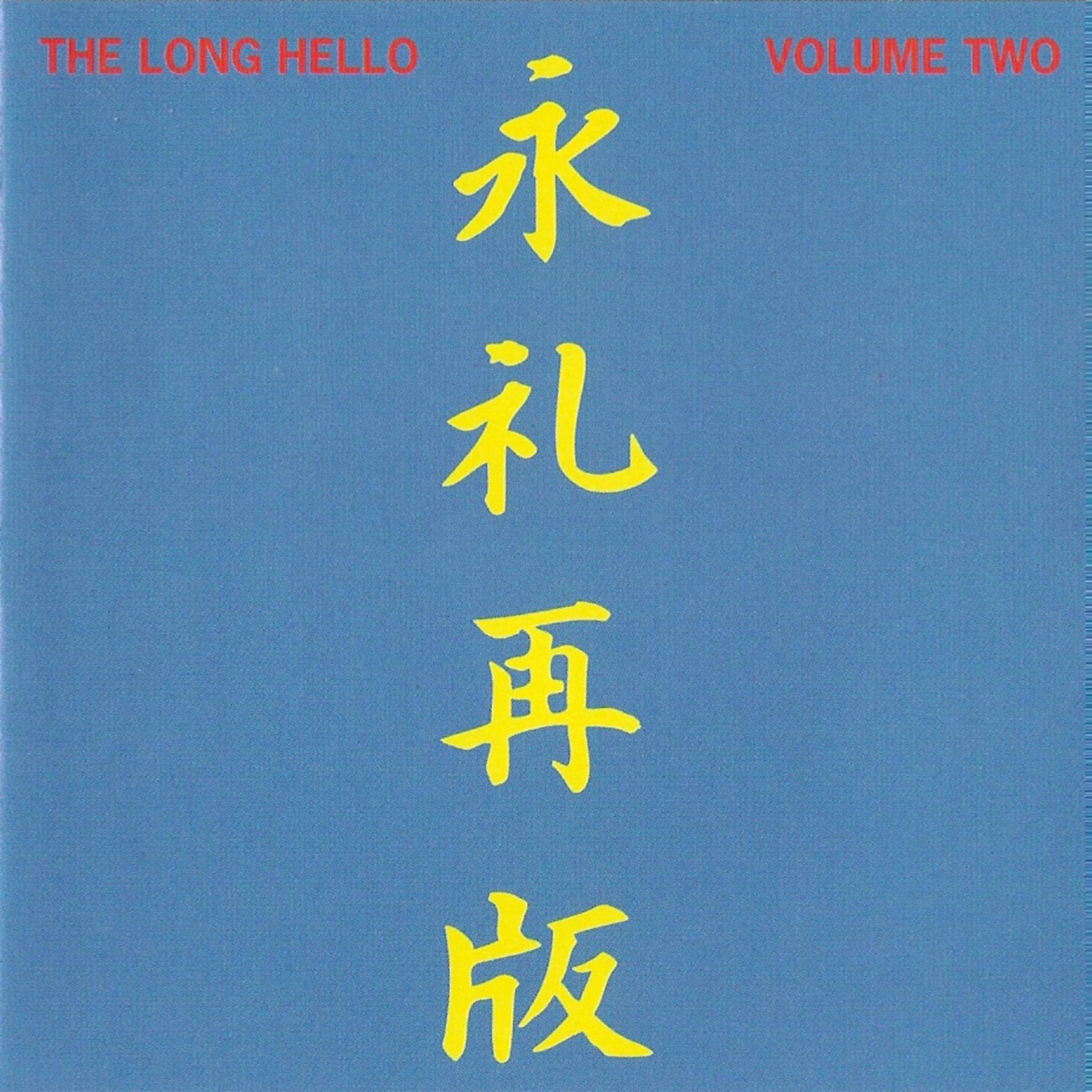 Постер альбома The Long Hello - Volume Two