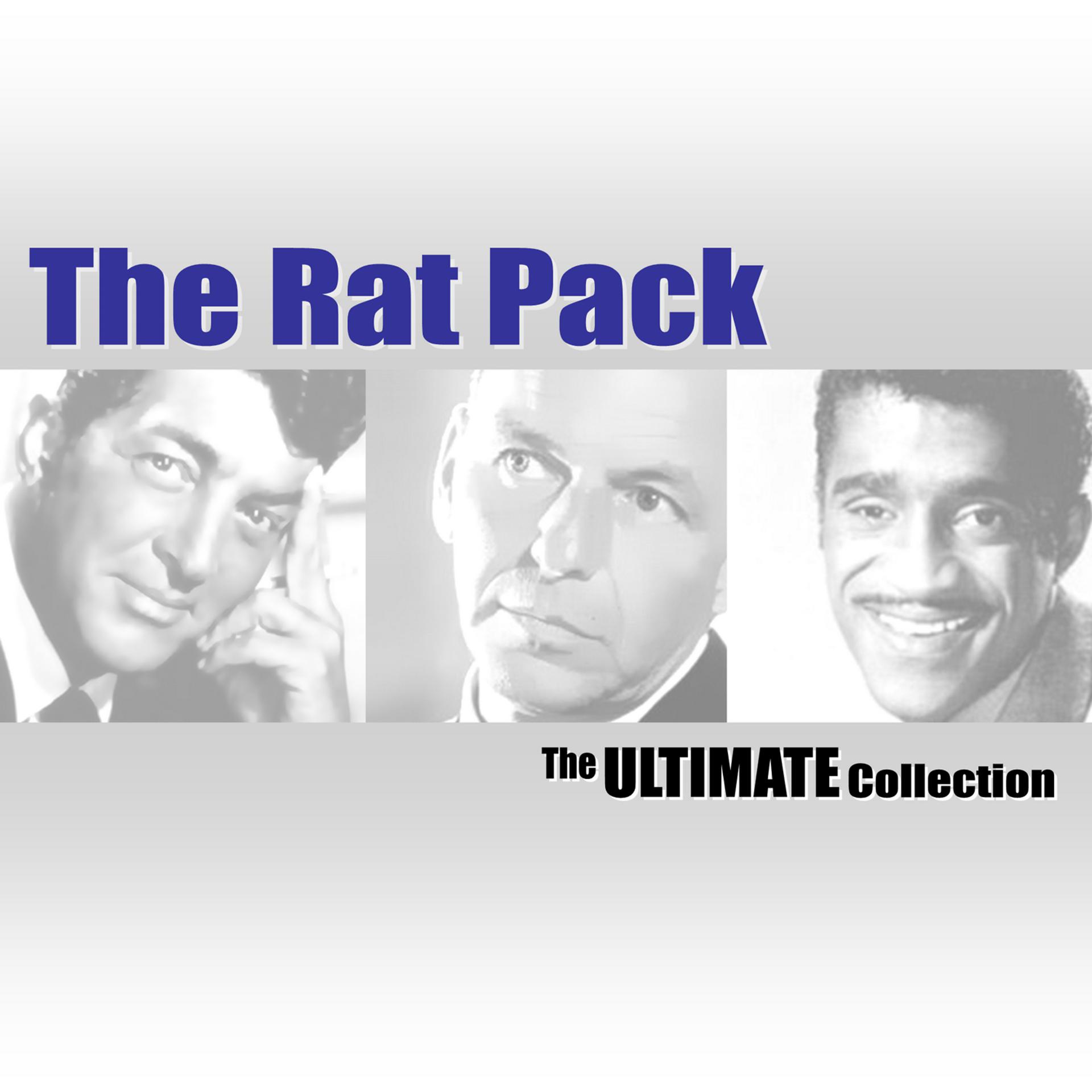 Постер альбома The Rat Pack: The Ultimate Collection
