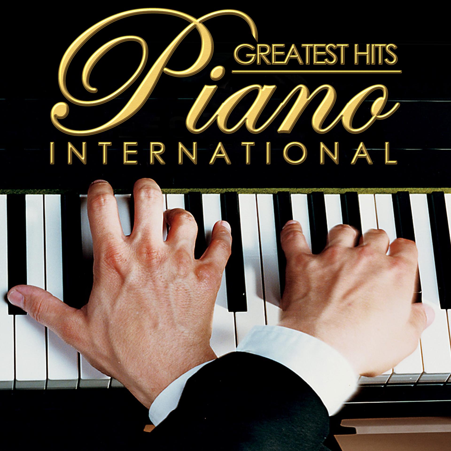 Постер альбома Greatest Hits. Piano International