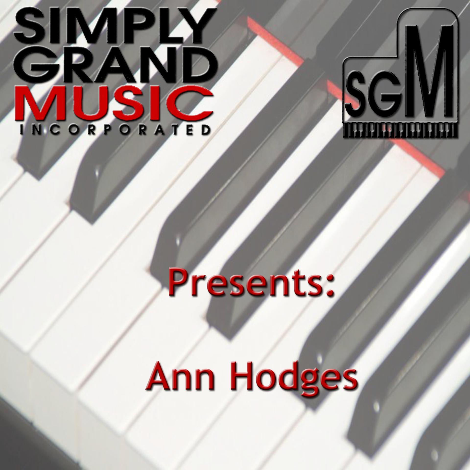 Постер альбома Simply Grand Music Presents Ann Hodge