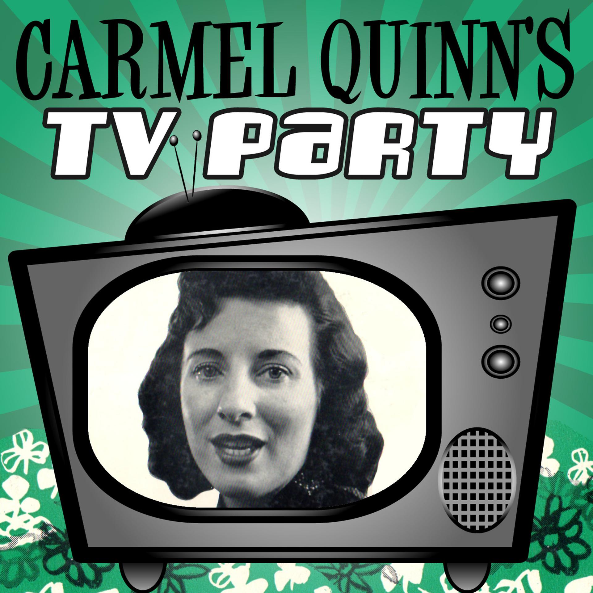 Постер альбома Carmel Quinn's TV Party