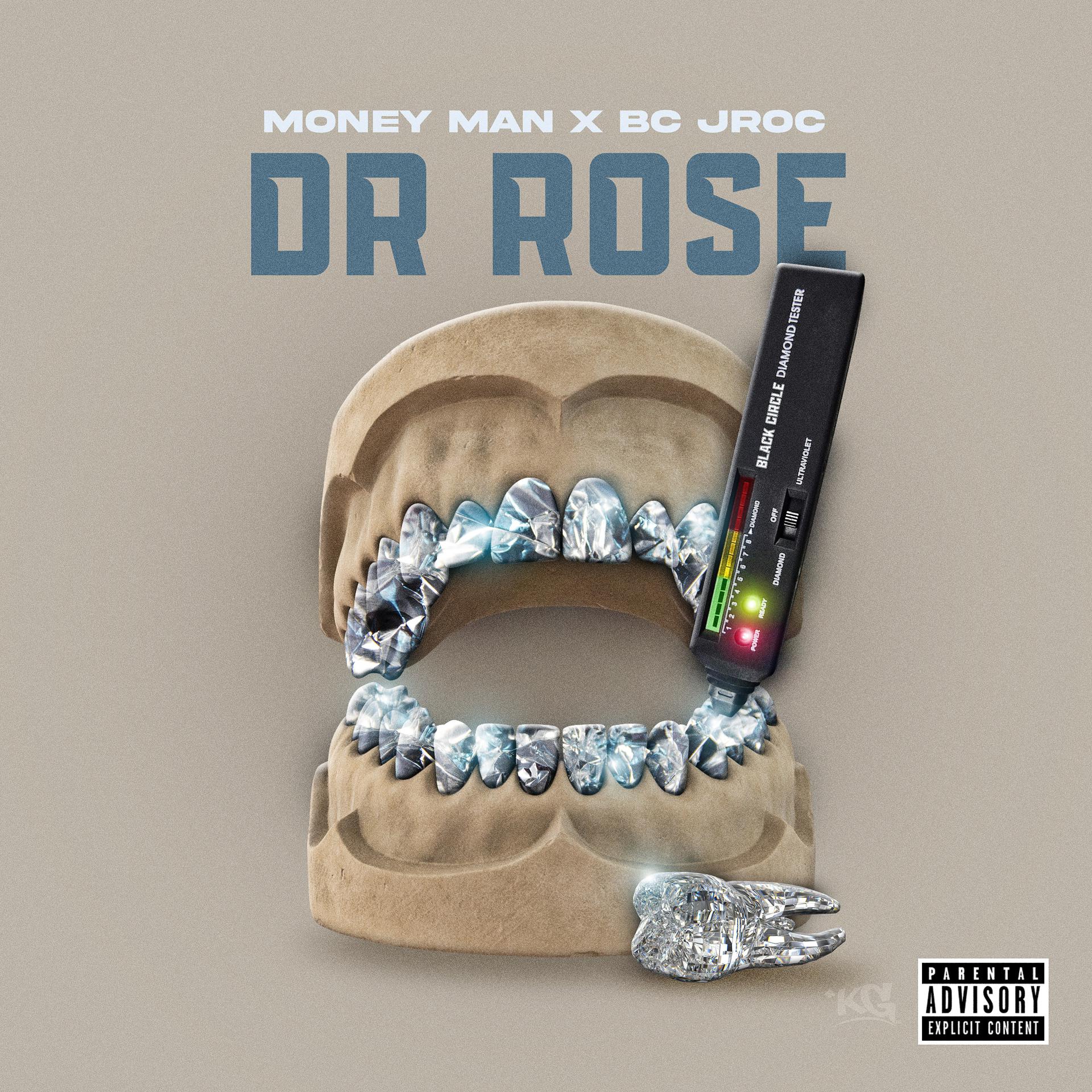 Постер альбома Dr Rose (feat. BC Jroc)
