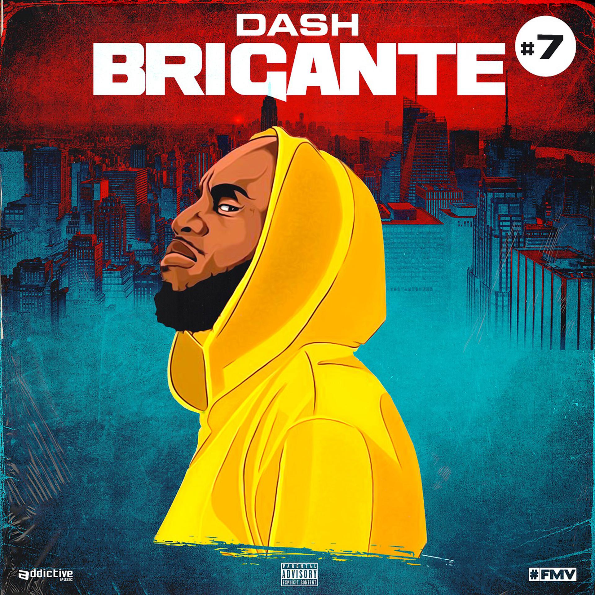 Постер альбома DASH#7 Brigante