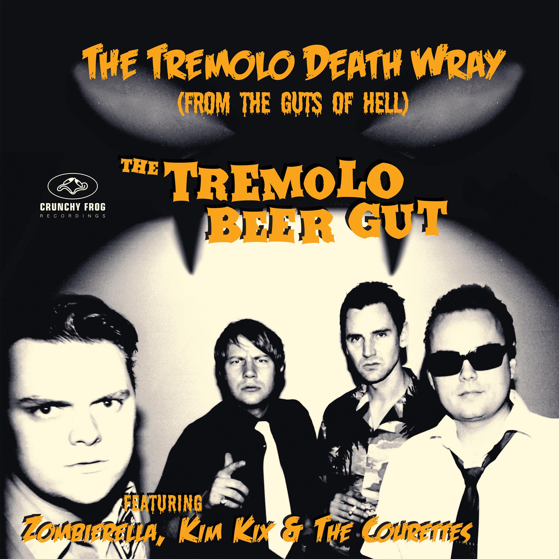 Постер альбома The Tremolo Death Wray (From the Guts of Hell)