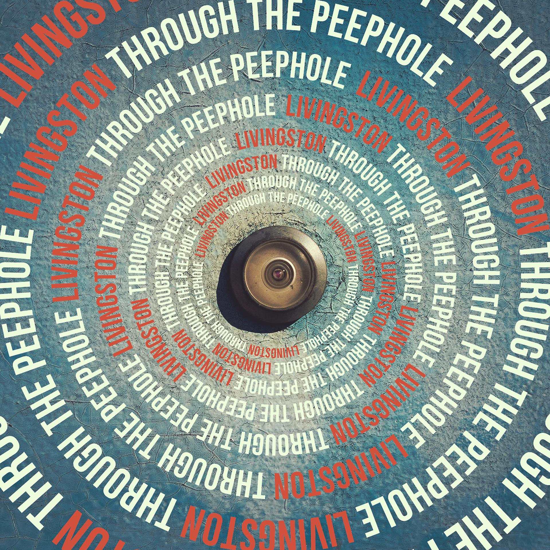 Постер альбома Through the Peephole