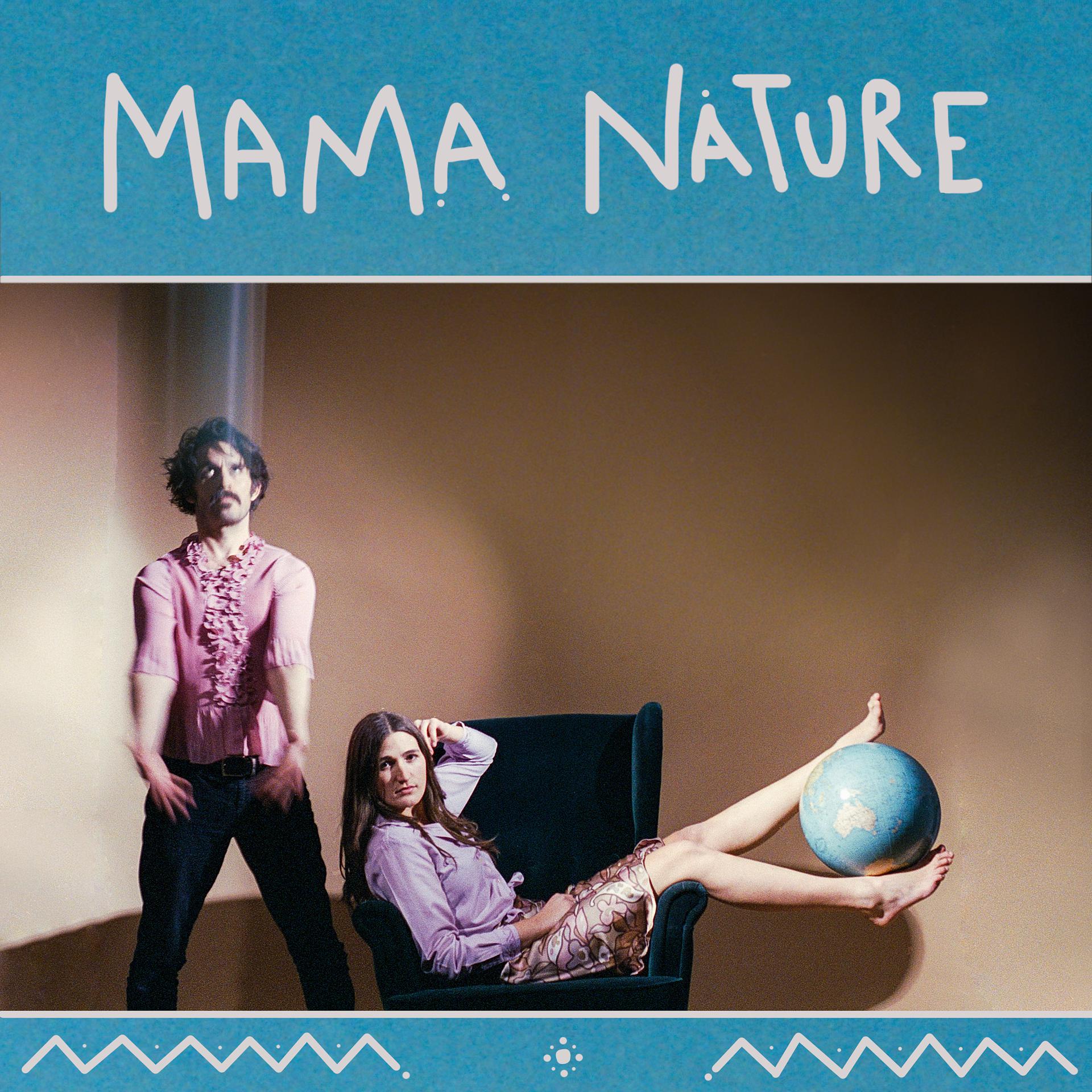 Постер альбома Mama Nature