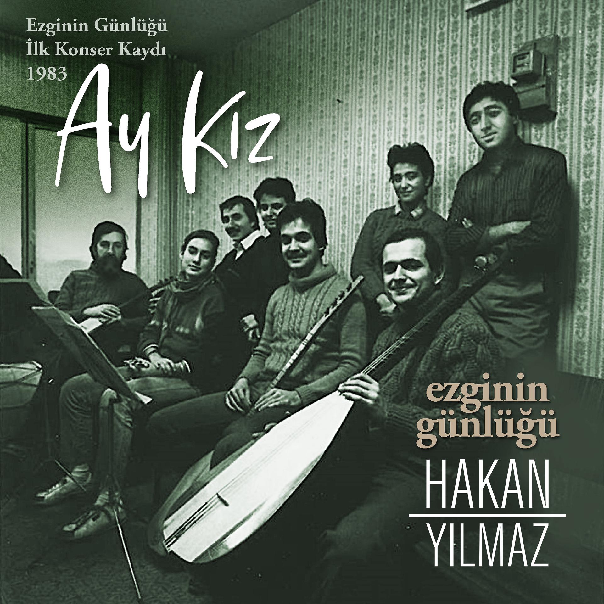 Постер альбома Ay kız / İlk Konser Kaydı (Live at Istanbul, 1983)