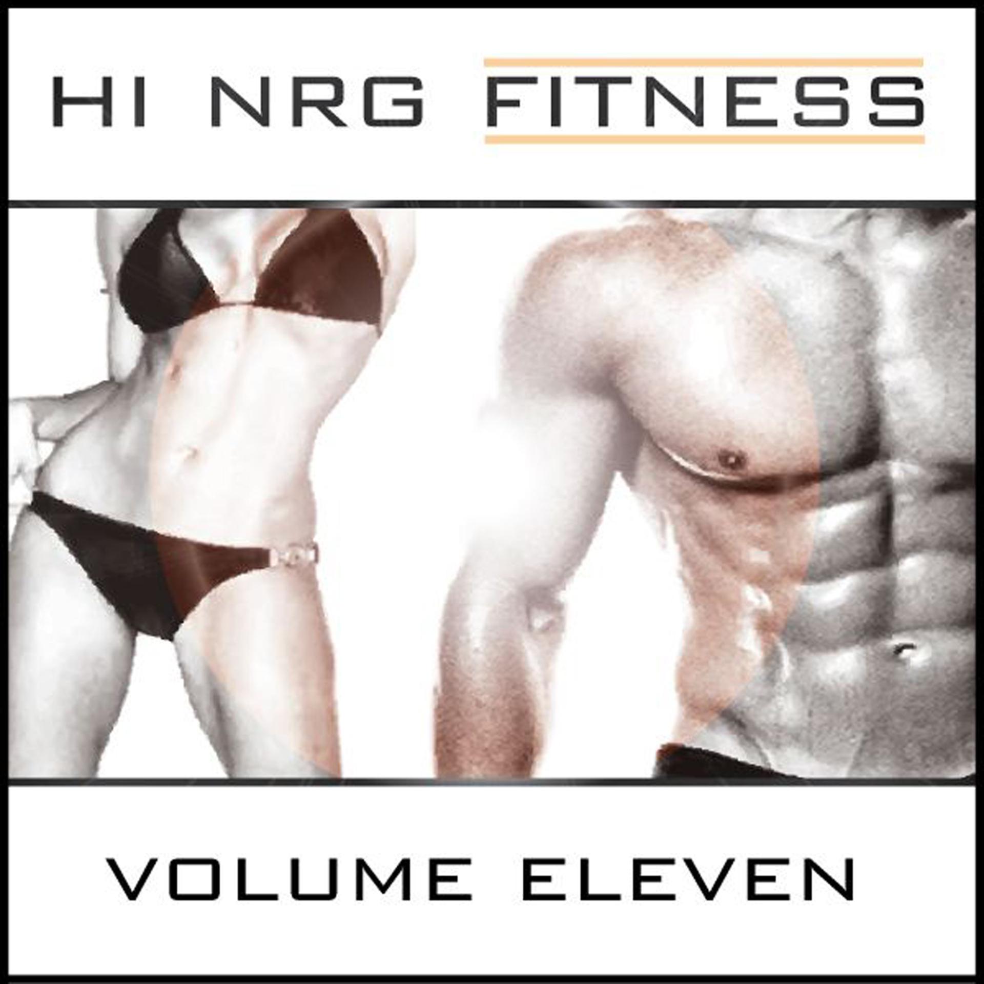 Постер альбома HI NRG Fitness Vol.11